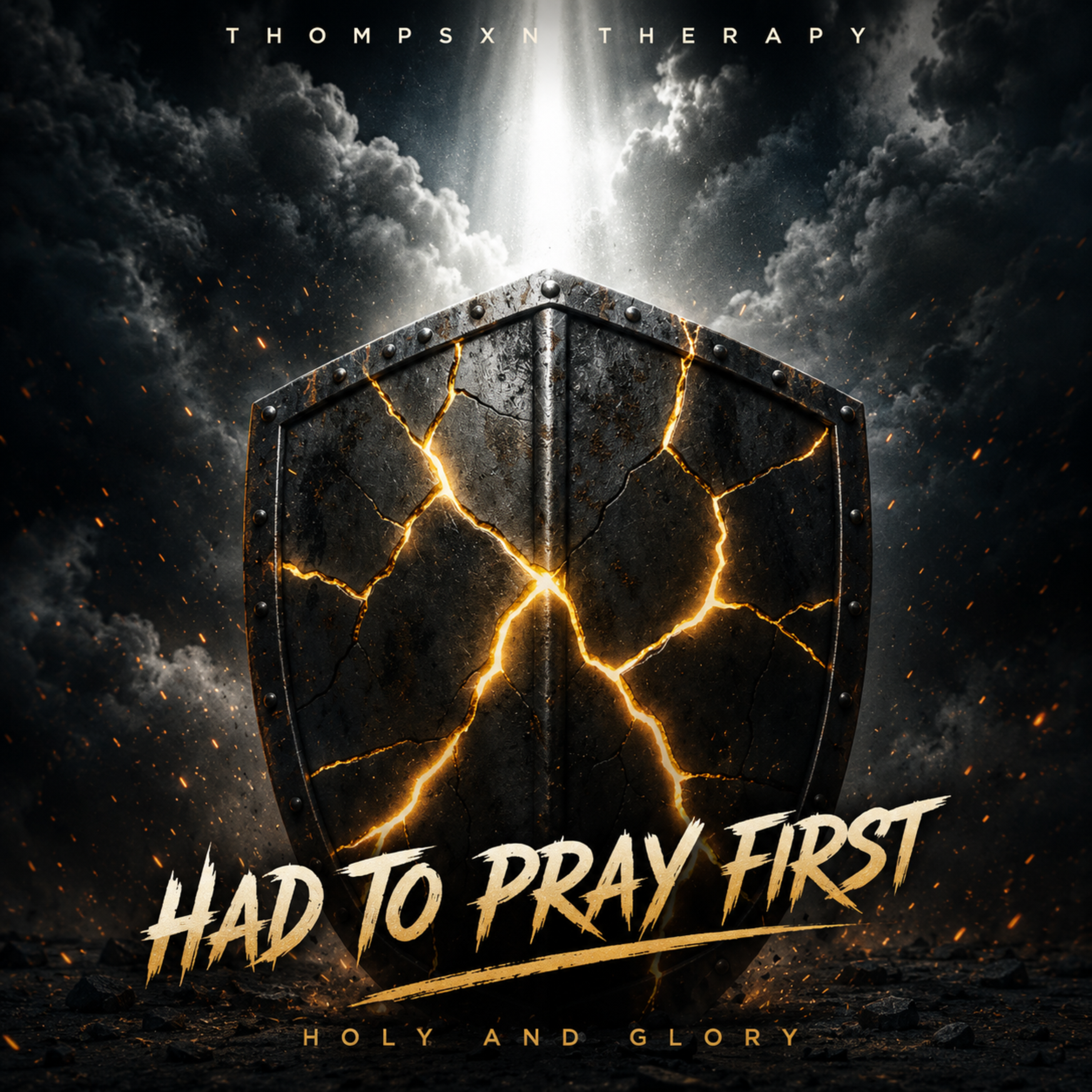 Had to Prayer First. by Thompsxn Therapy cover art