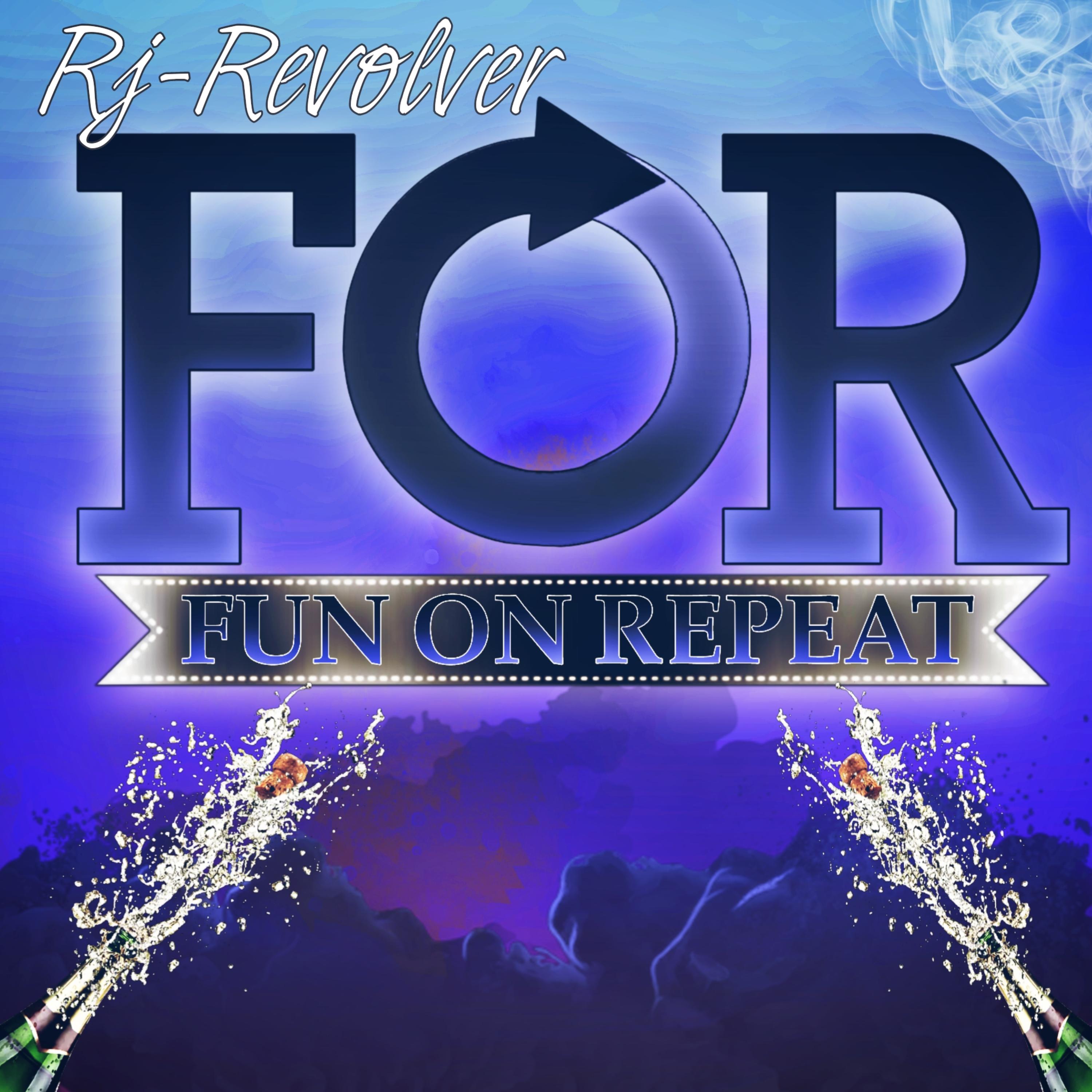 F.O.R. (Fun On Repeat) artwork