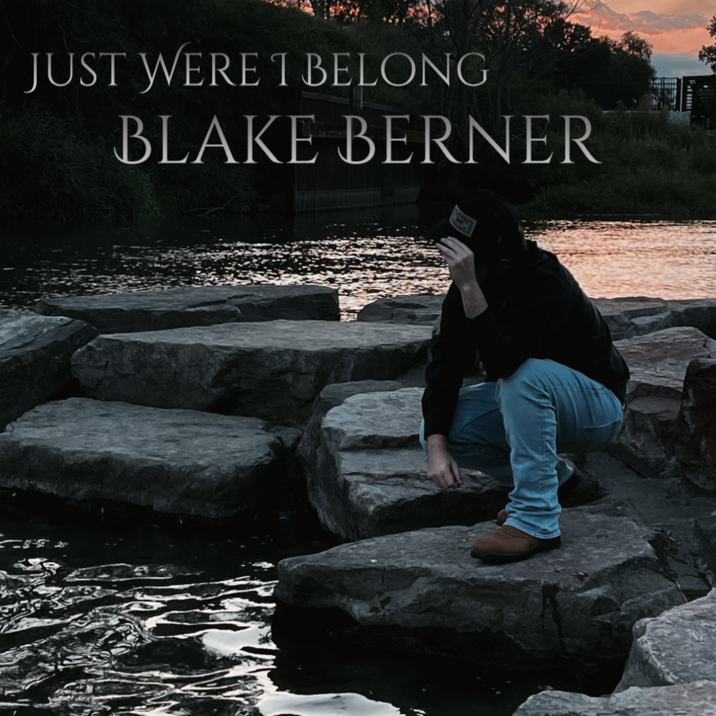 Just Were I Belong by Blake Berner cover art
