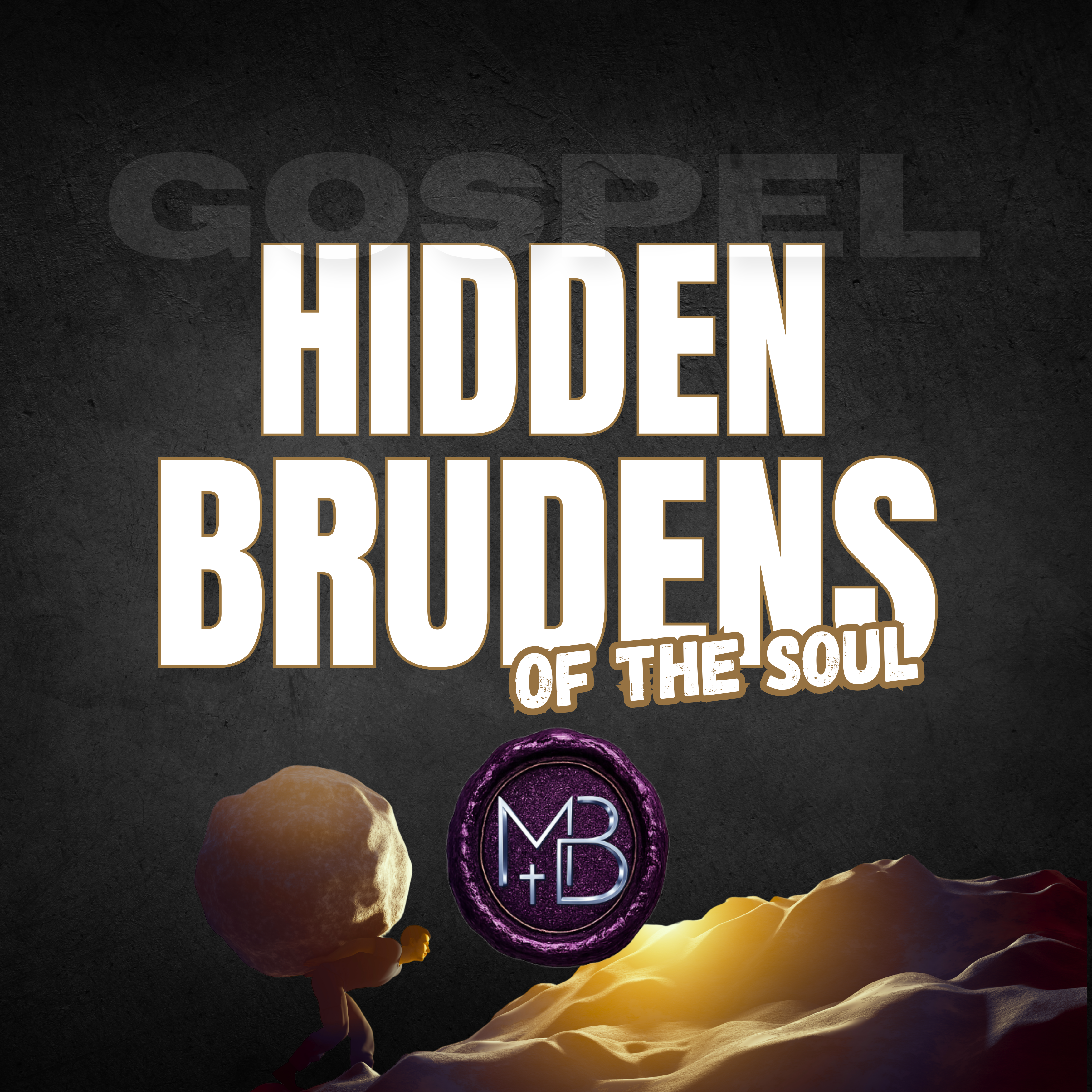 Hidden Burdens of the Soul by Malachi Ben-David cover art
