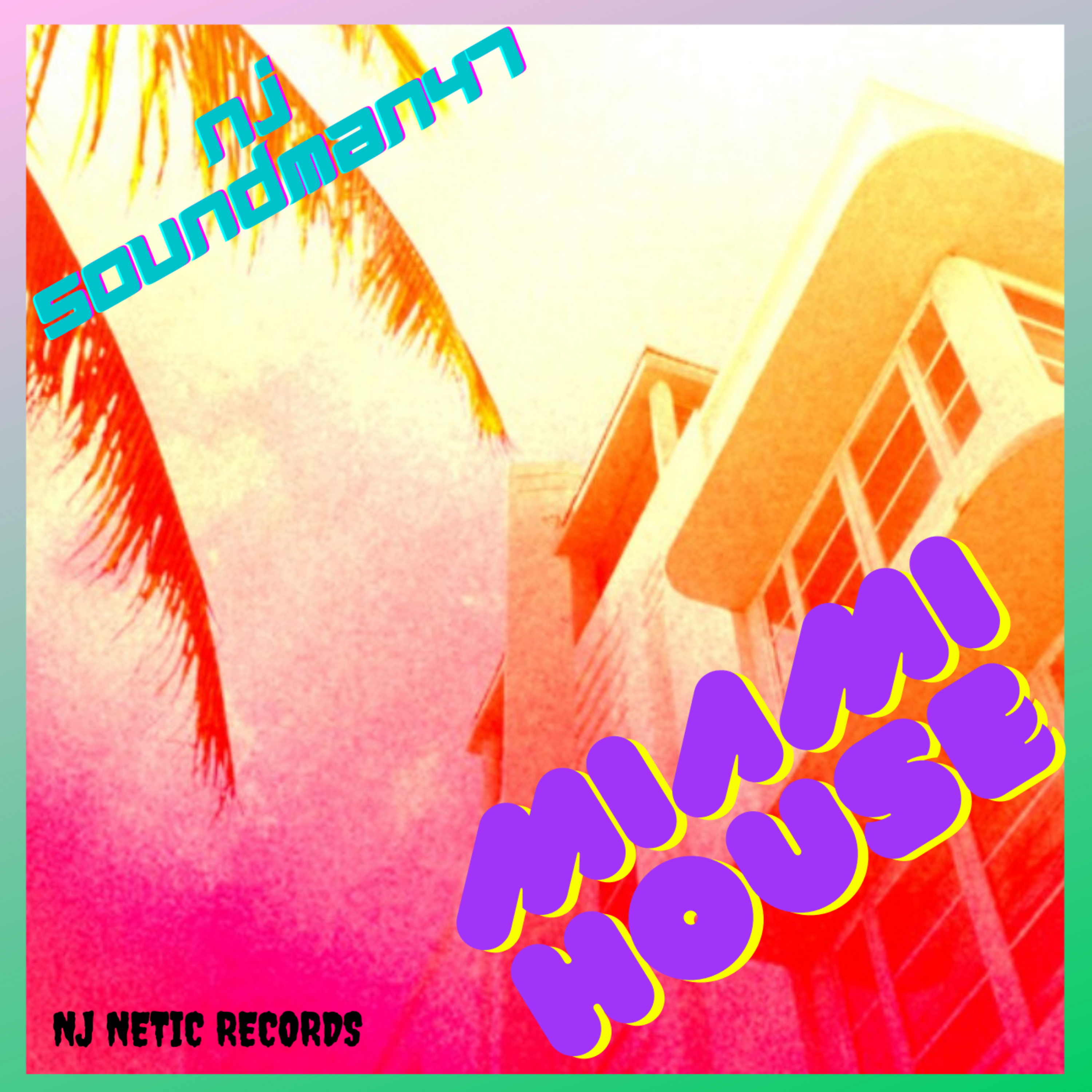 MIAMI HOUSE artwork