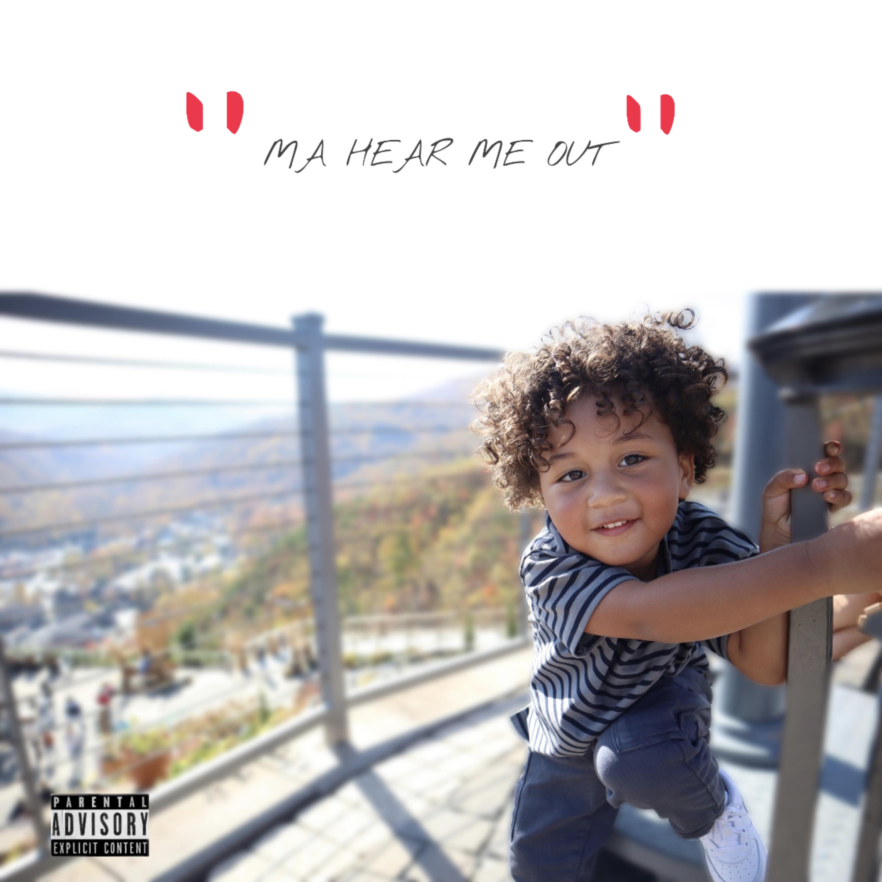 MA HEAR ME OUT artwork