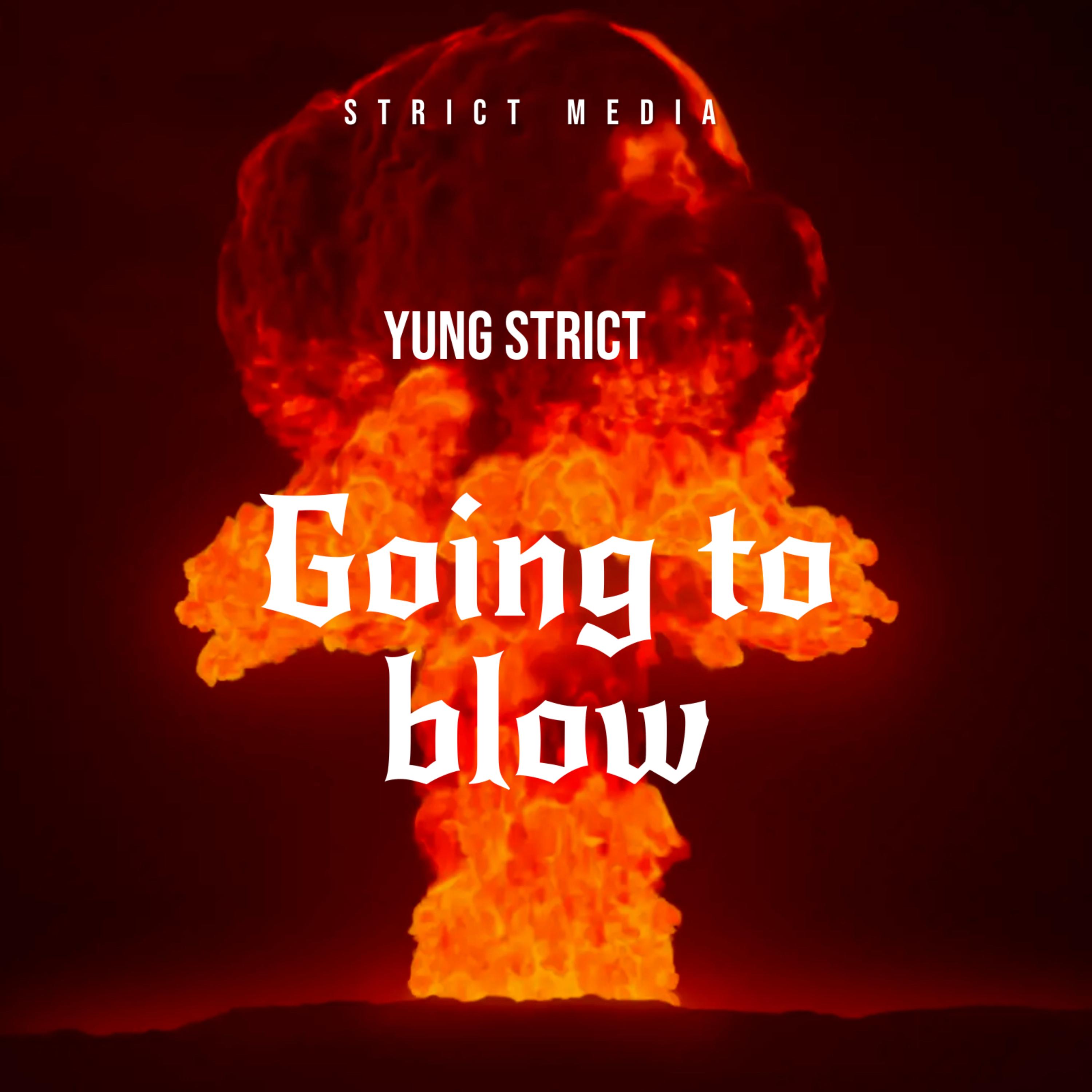 Going To Blow artwork