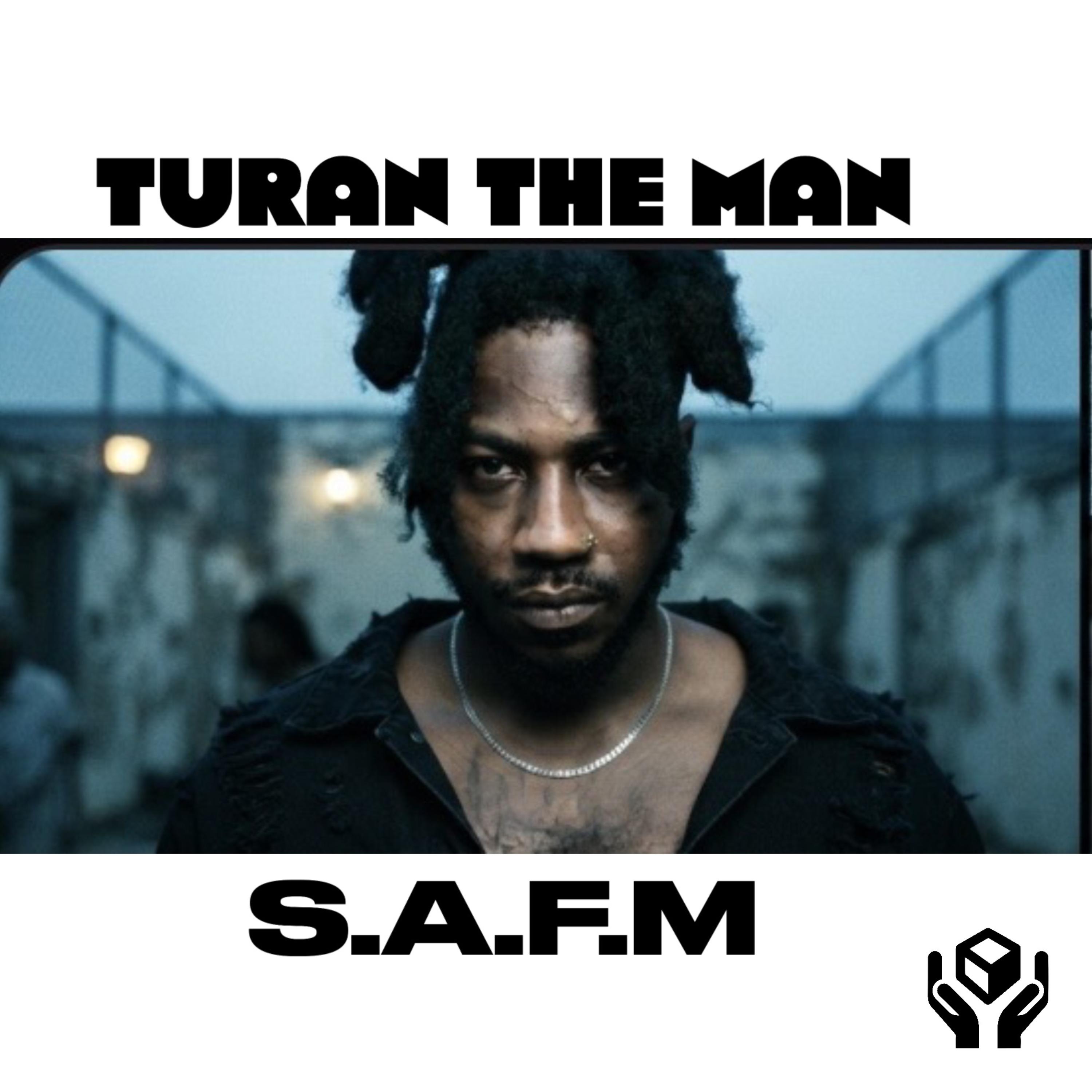 S.A.F.M by TuRan The Man cover art