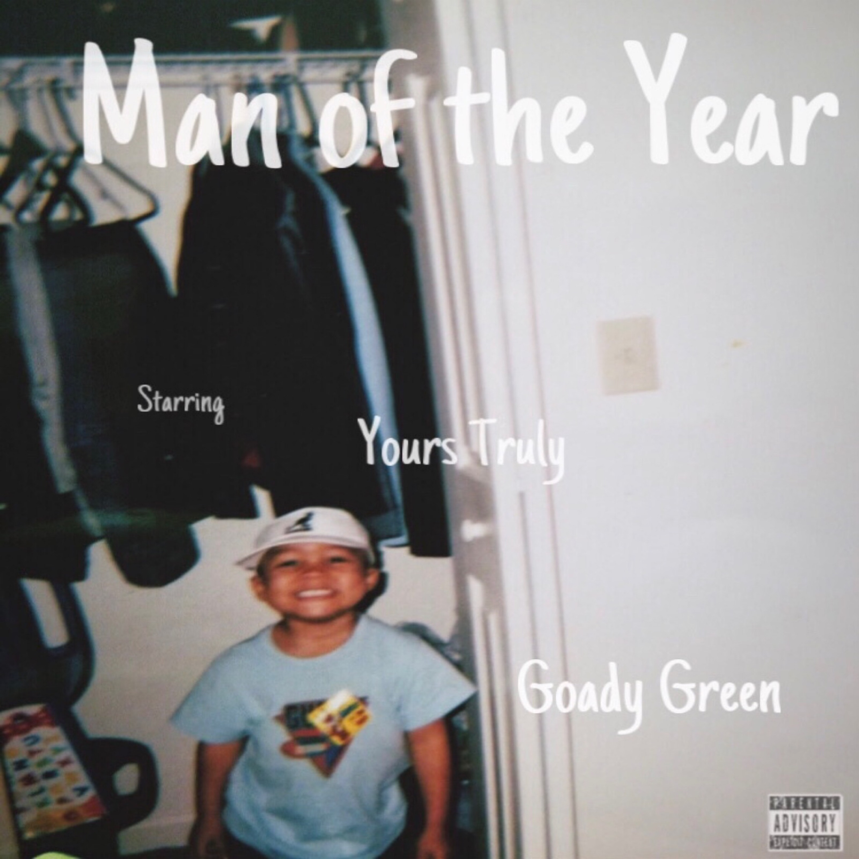 Man of the Year by Goady Green cover art
