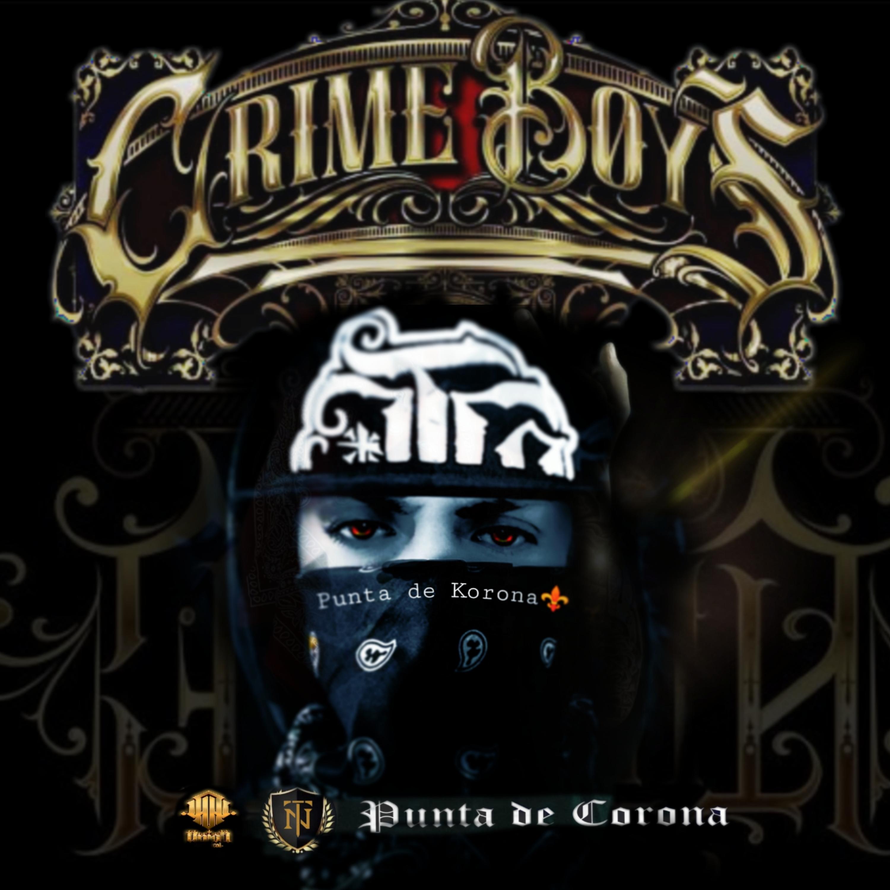 C R I M E  B O Y S . artwork
