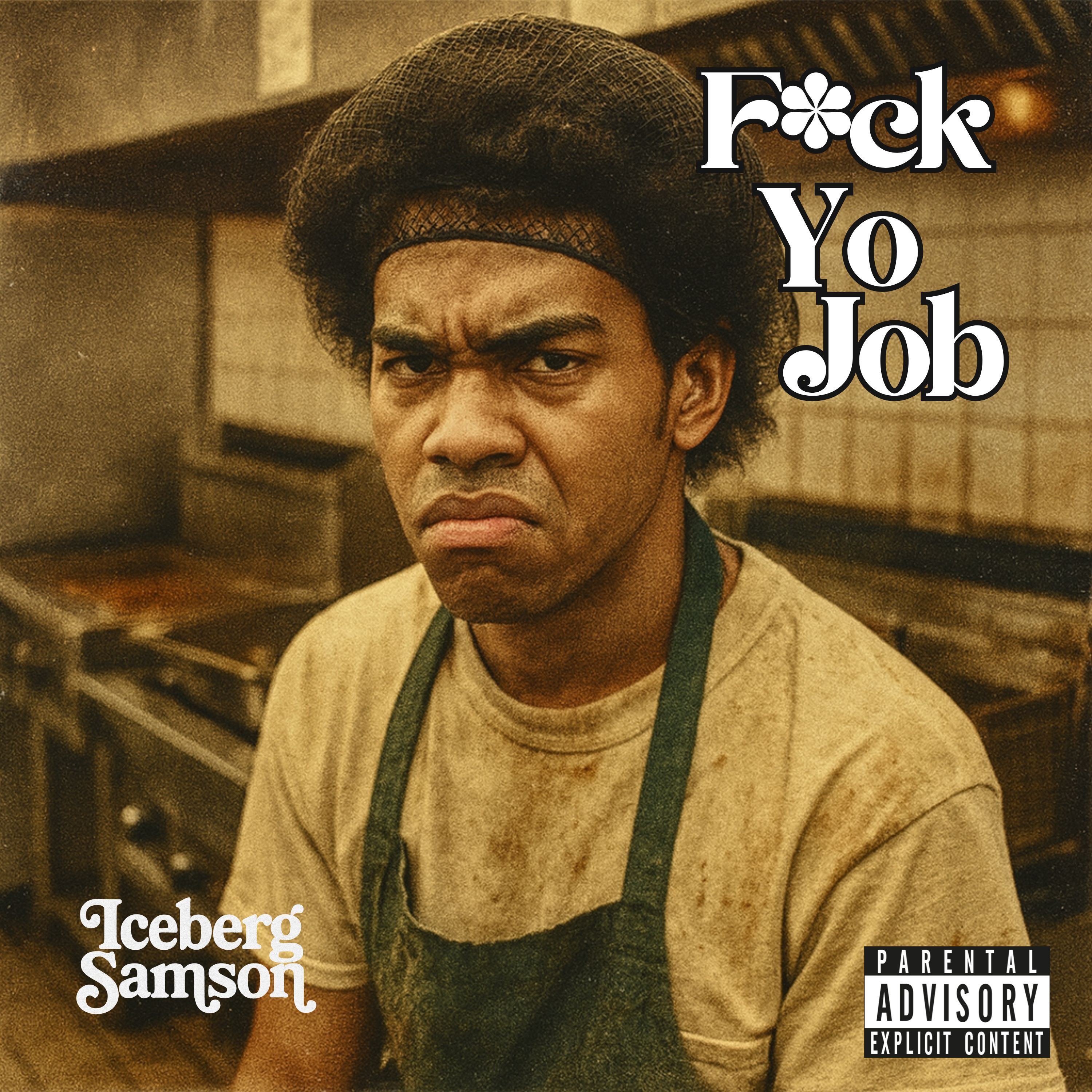 Fuck Yo Job artwork