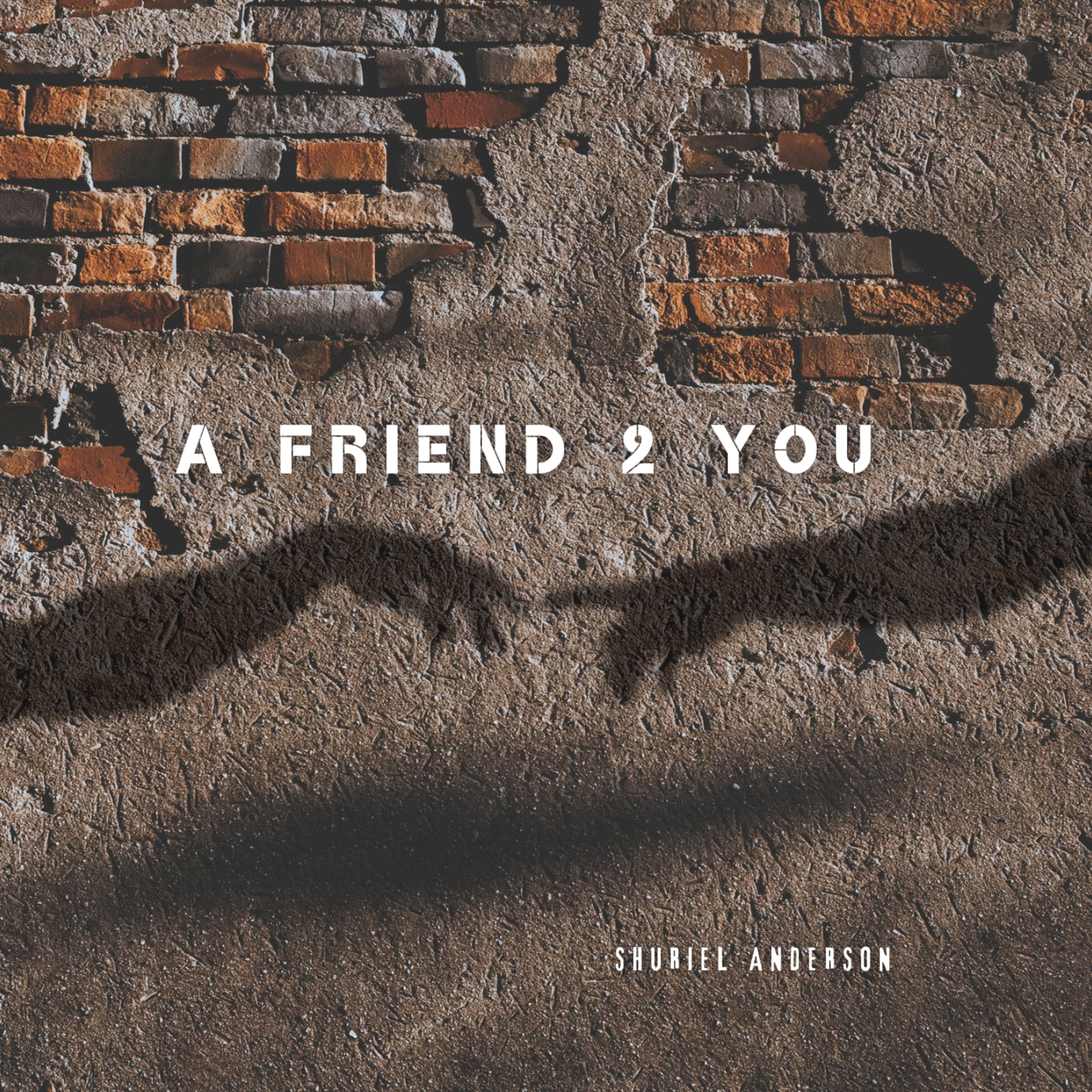 A Friend 2 You artwork