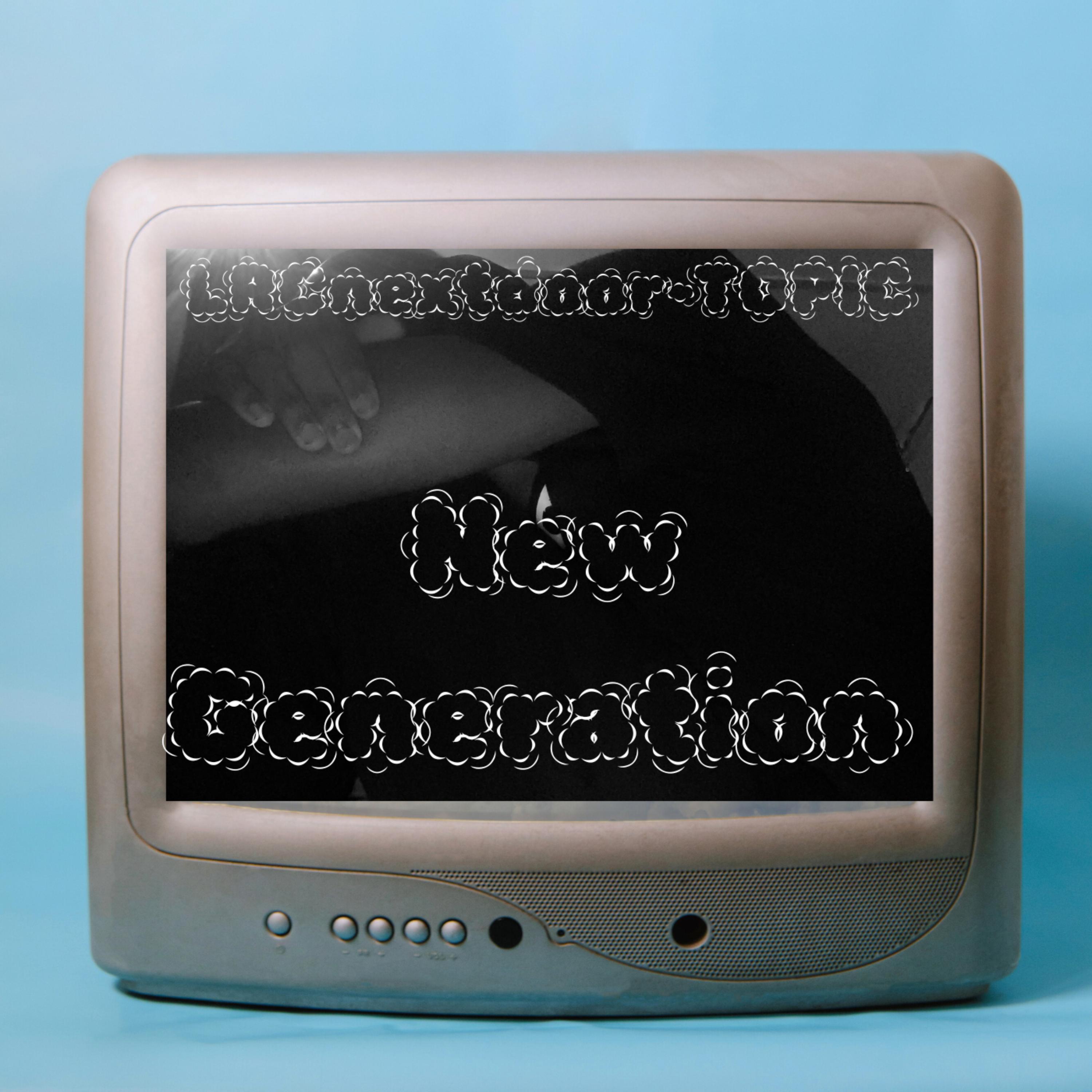 NEW GENERATION artwork