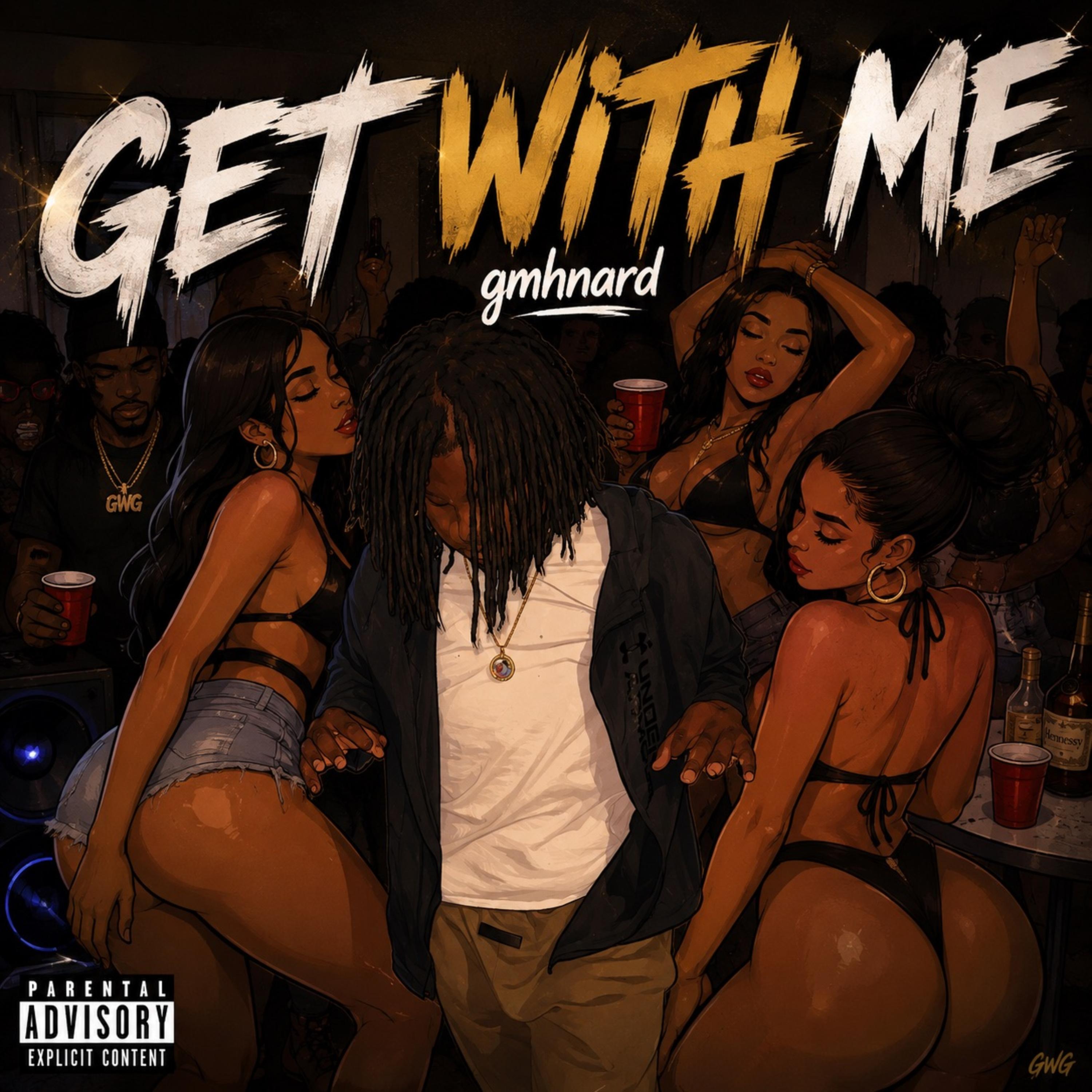Get With Me by Gmhnard cover art