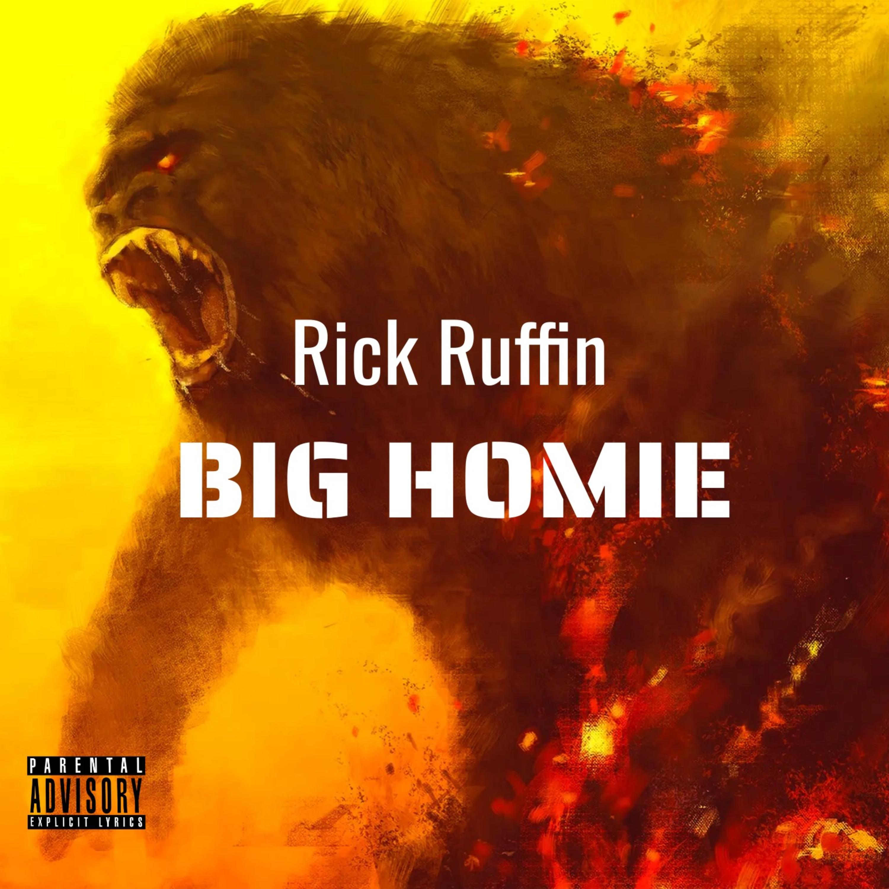 BIG HOMIE by Rick Ruffin cover art