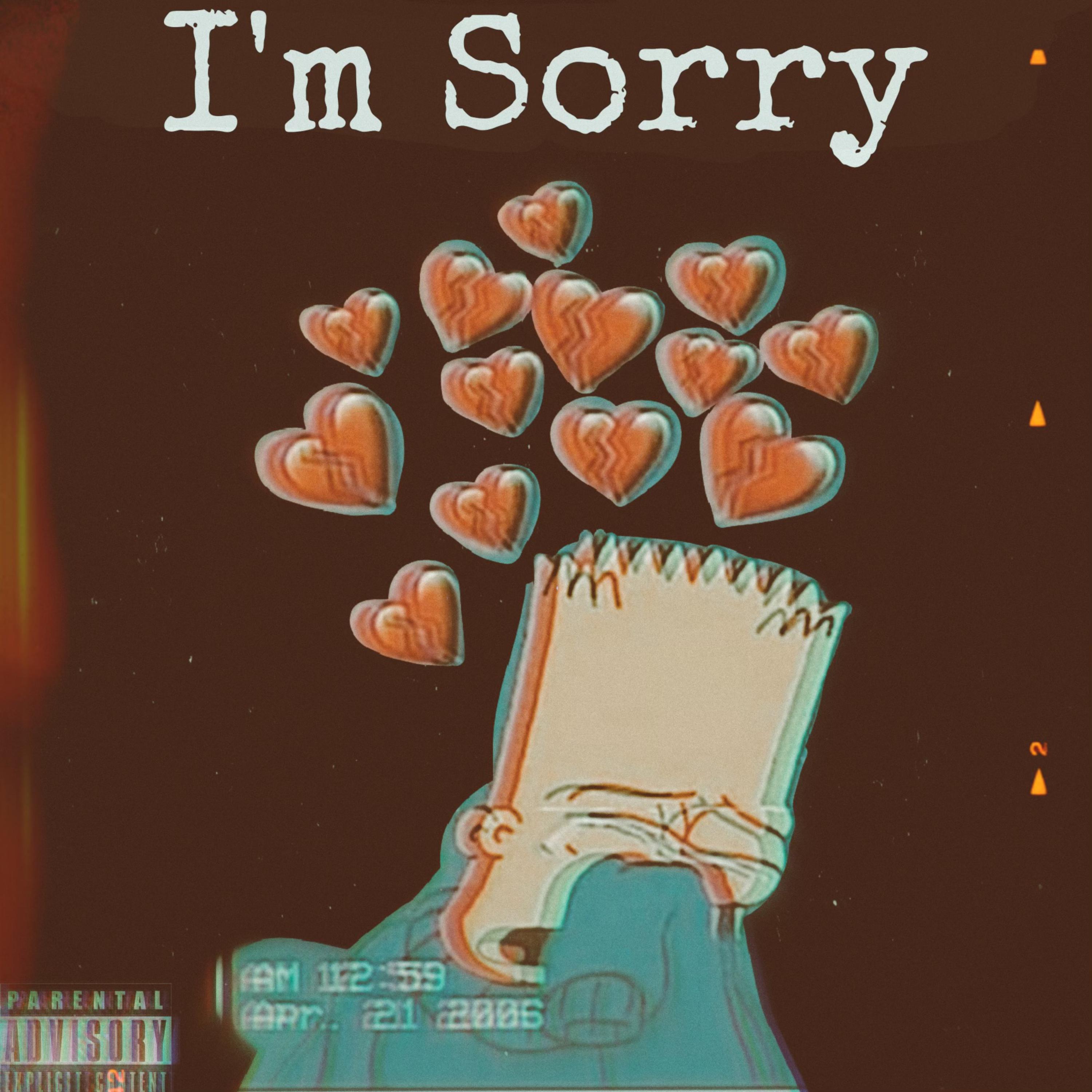 I'm Sorry artwork