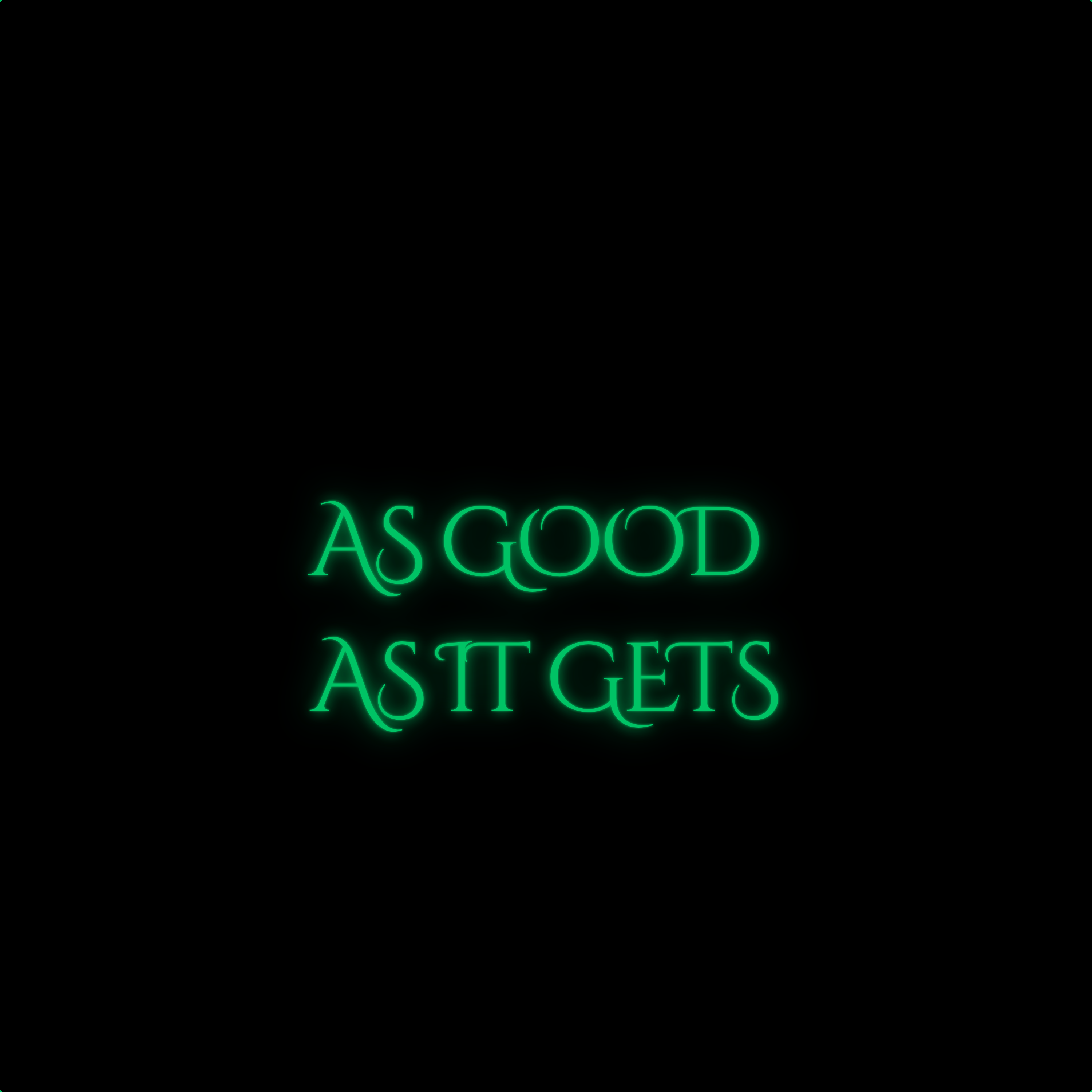 As good as it gets artwork