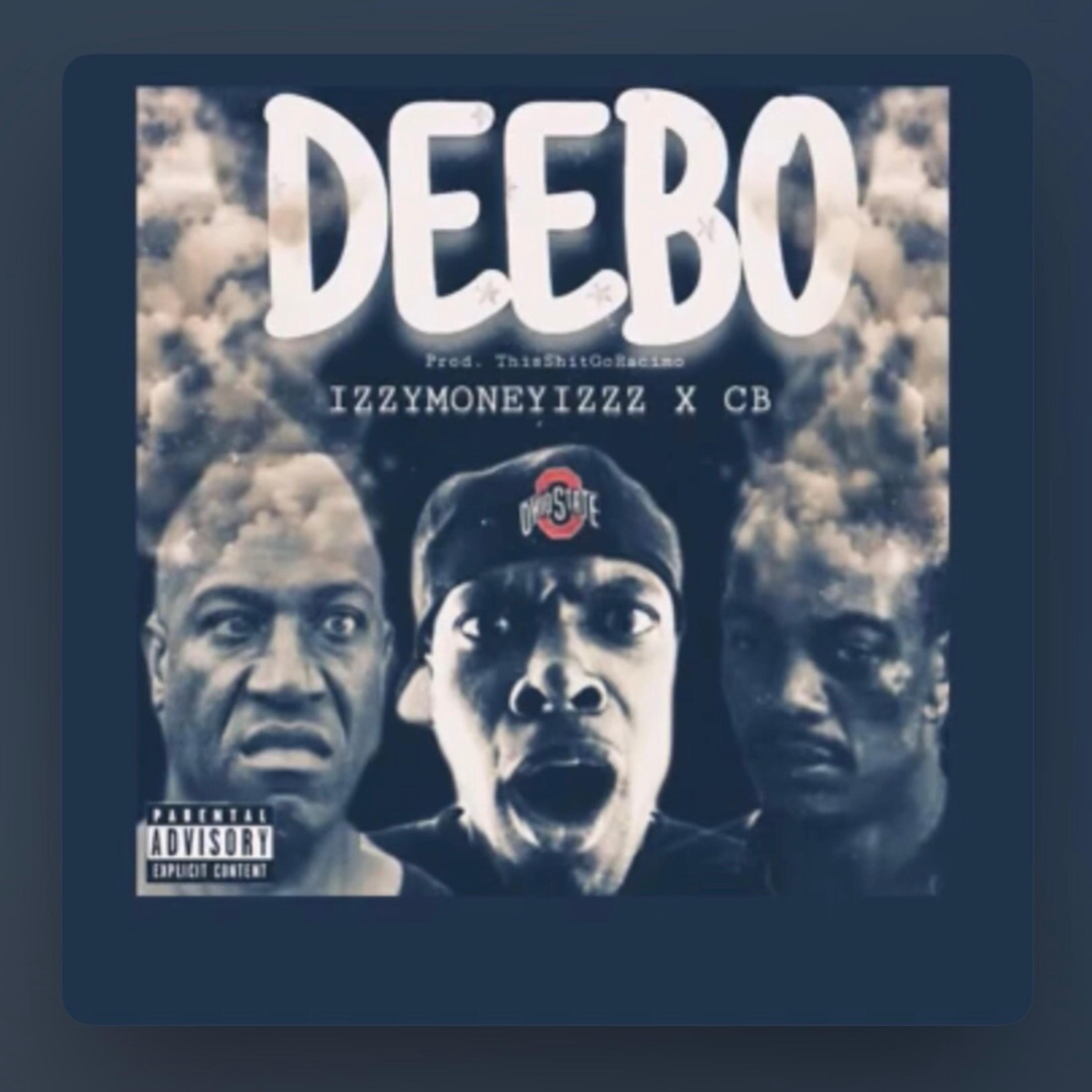 Deebo by IZZYMONEYIZZZ cover art