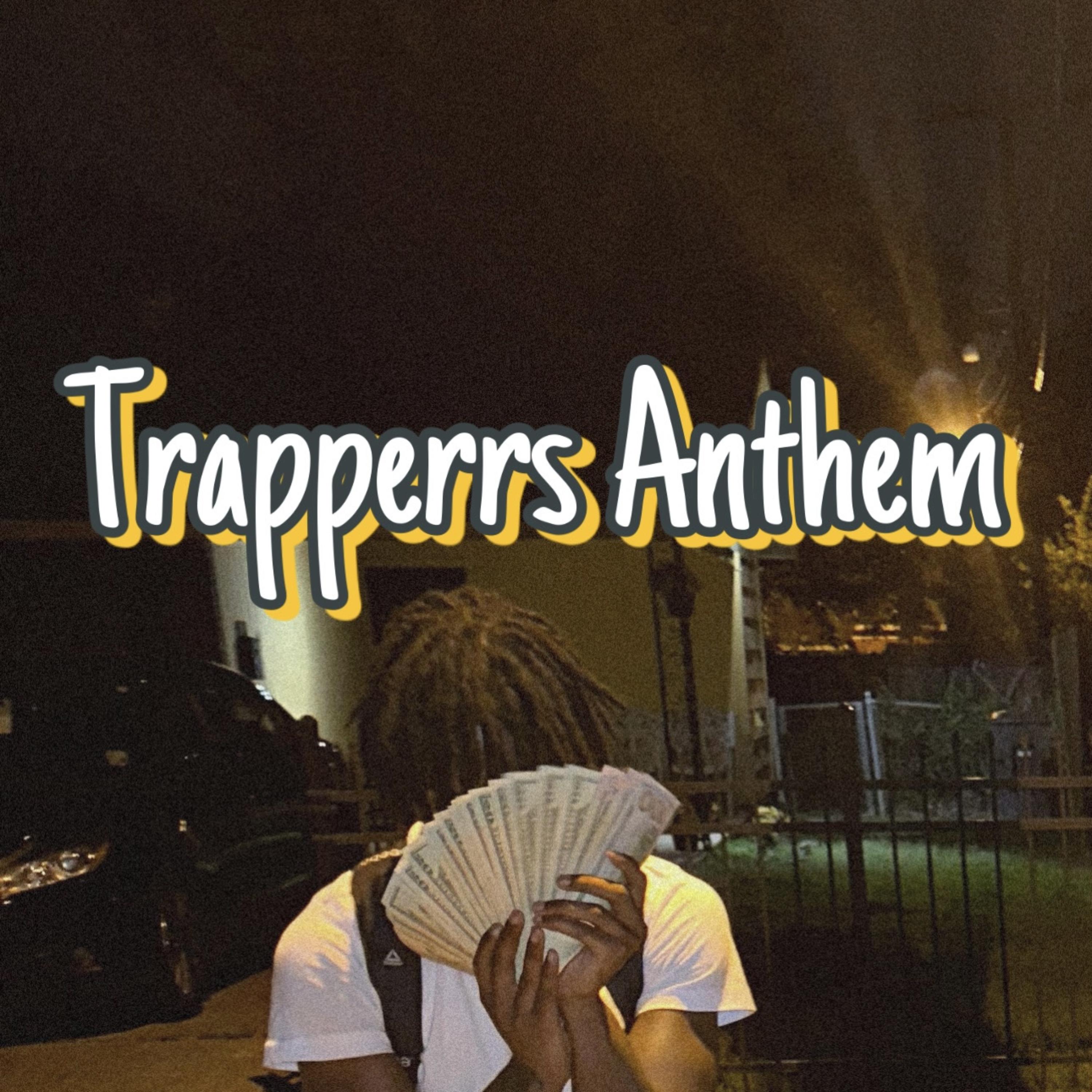 Trappers Anthem artwork