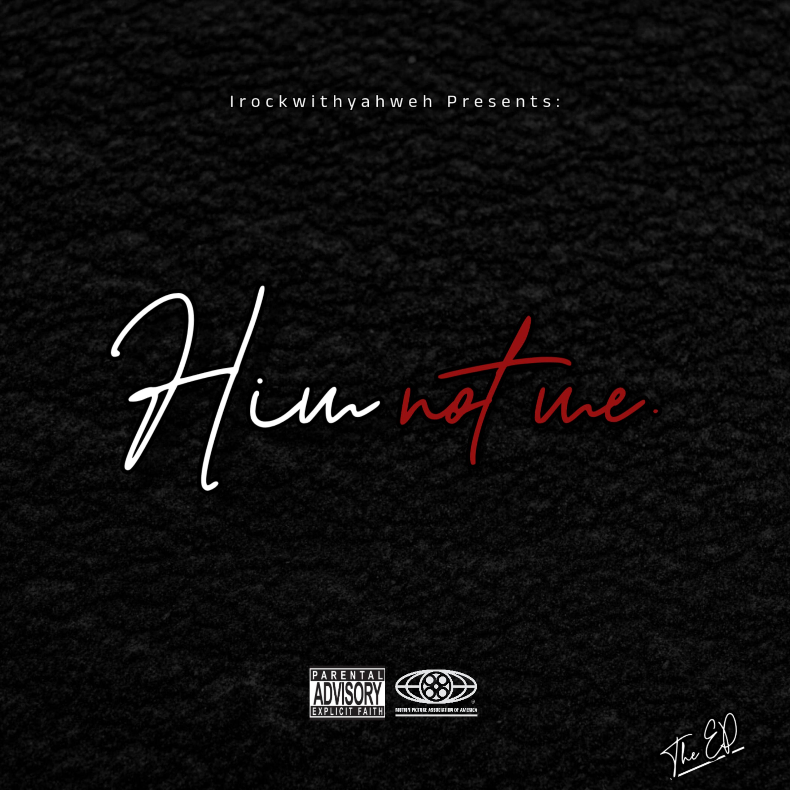 Him not me. artwork