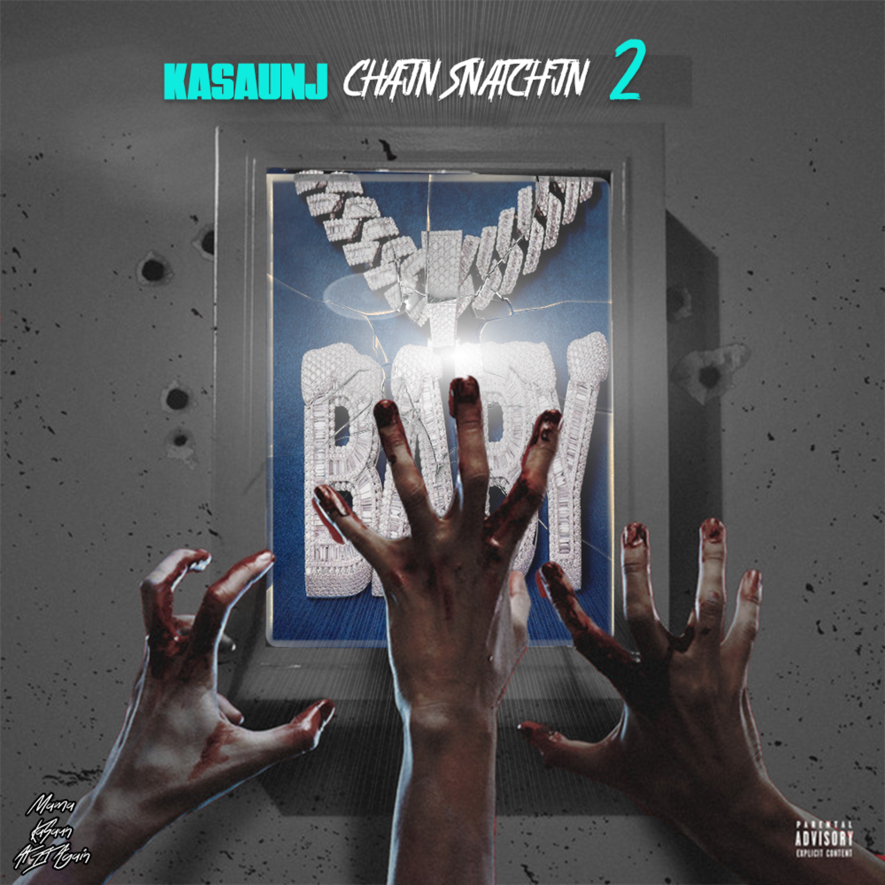 Chain Snatchin 2 artwork