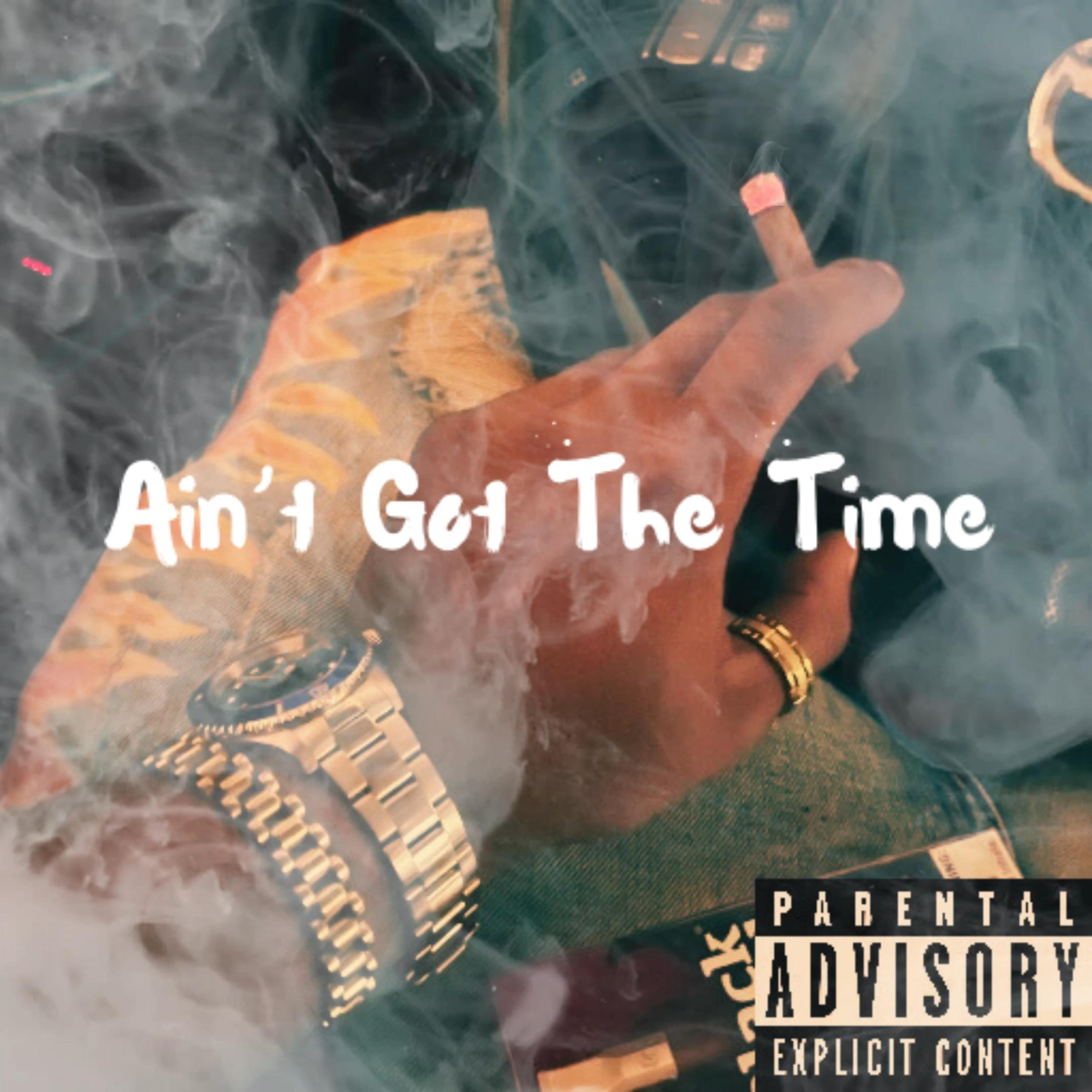 Ain’t Got The Time artwork