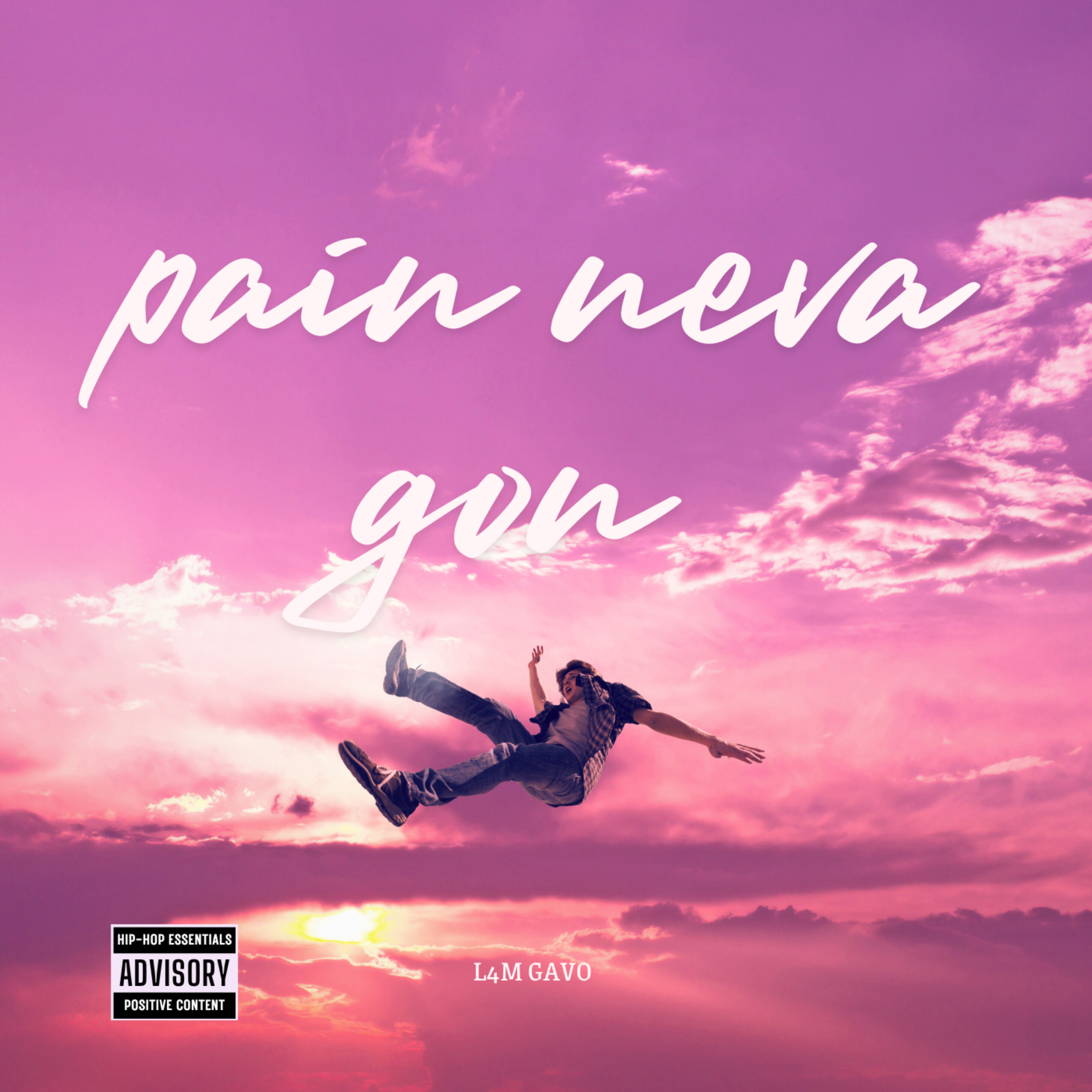 Pain Neva Gon artwork