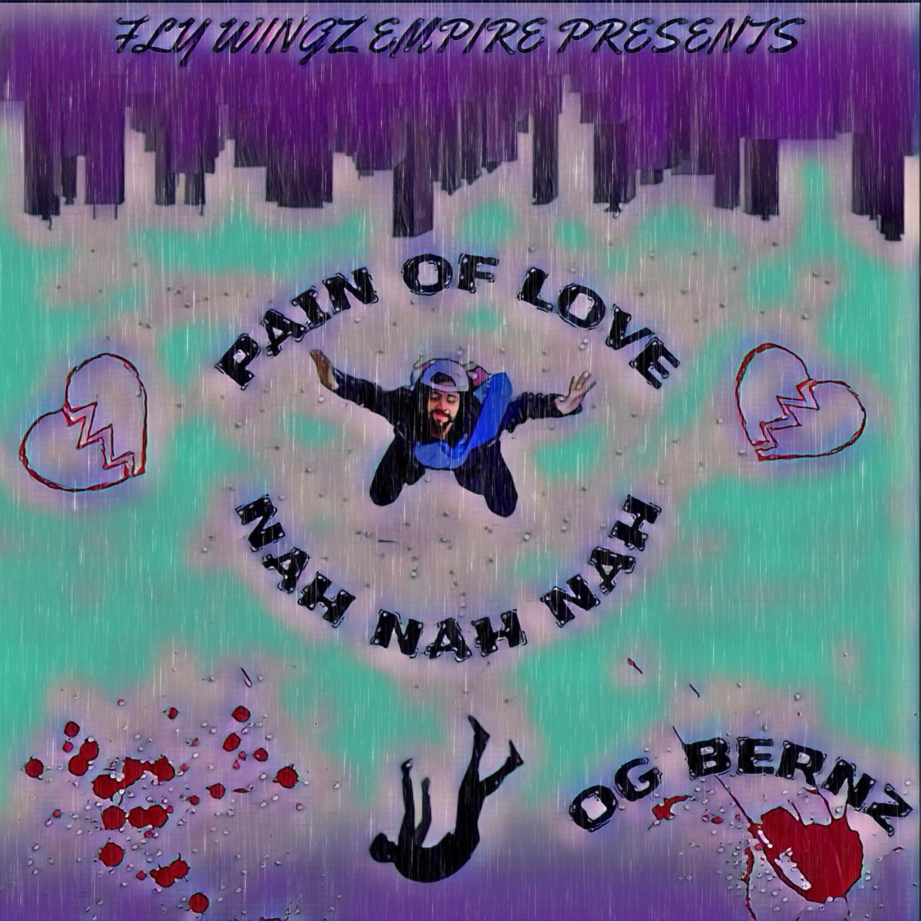 Nah Nah Pain Of Love artwork