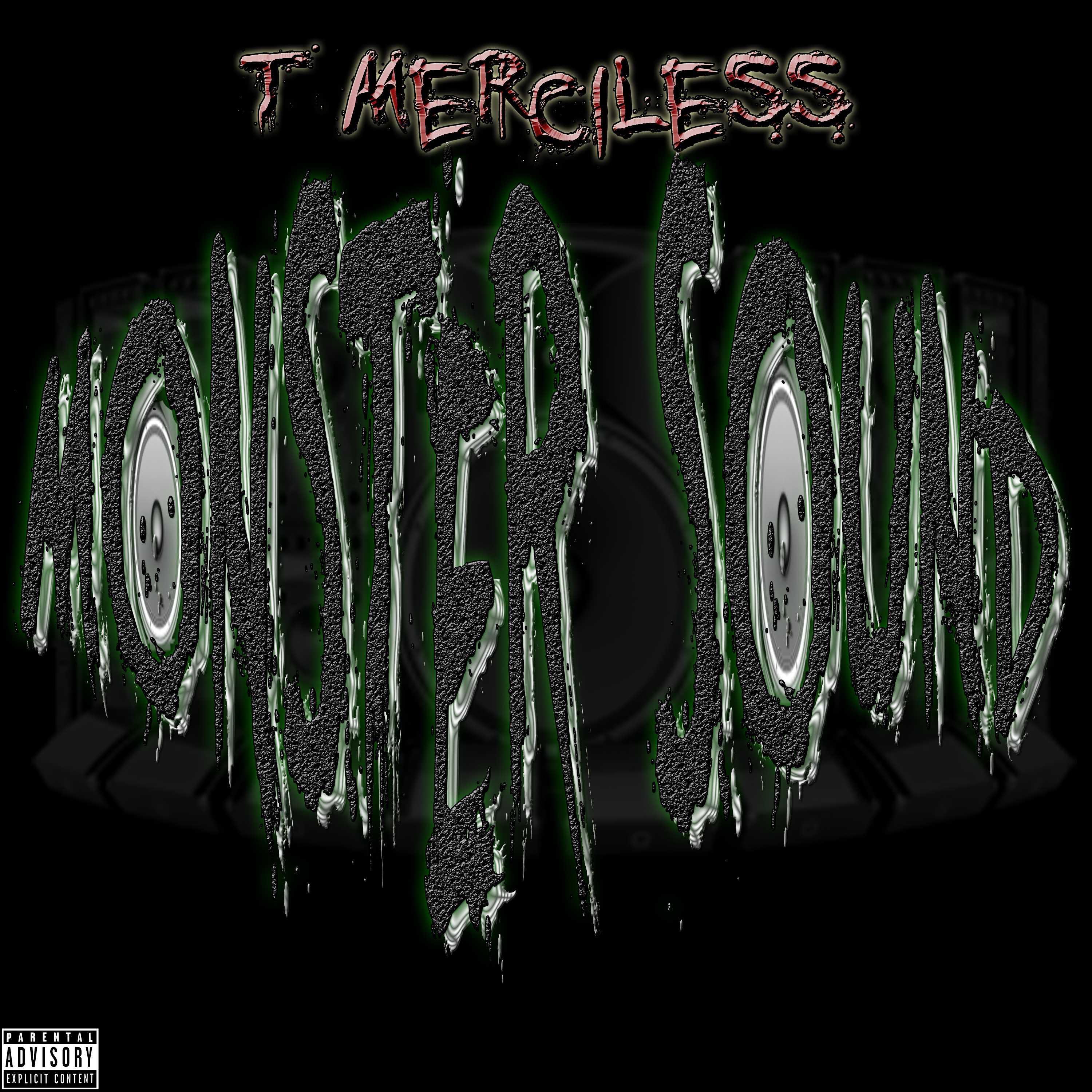 Monster Sound by T Merciless cover art