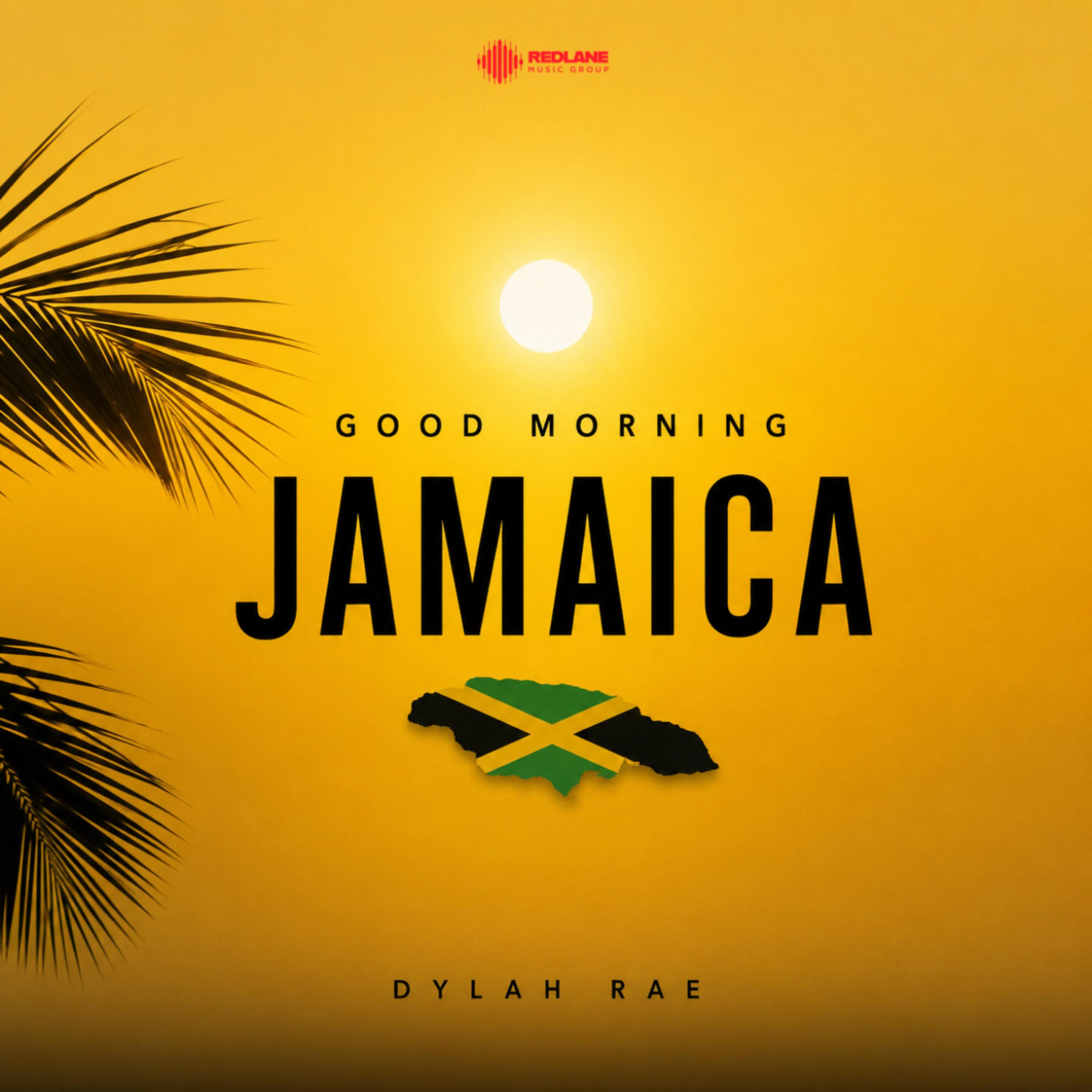 Good Morning Jamaica by Dylah Rae cover art