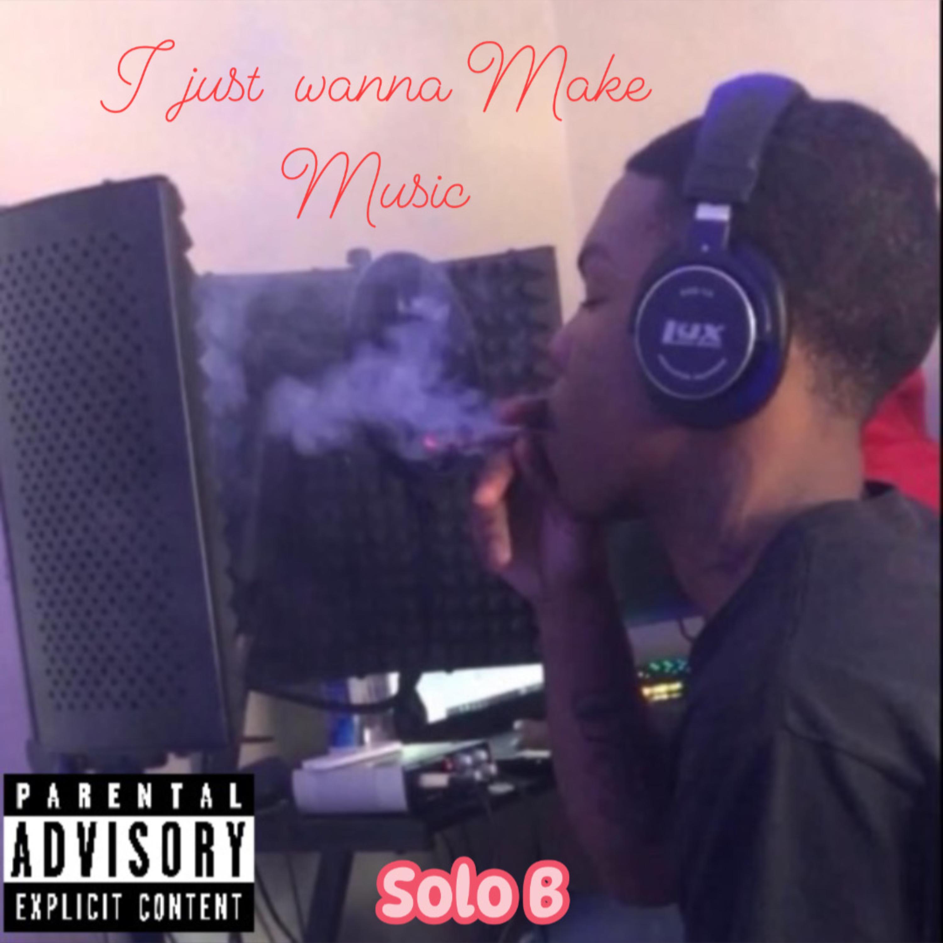 I Just wanna Make music artwork