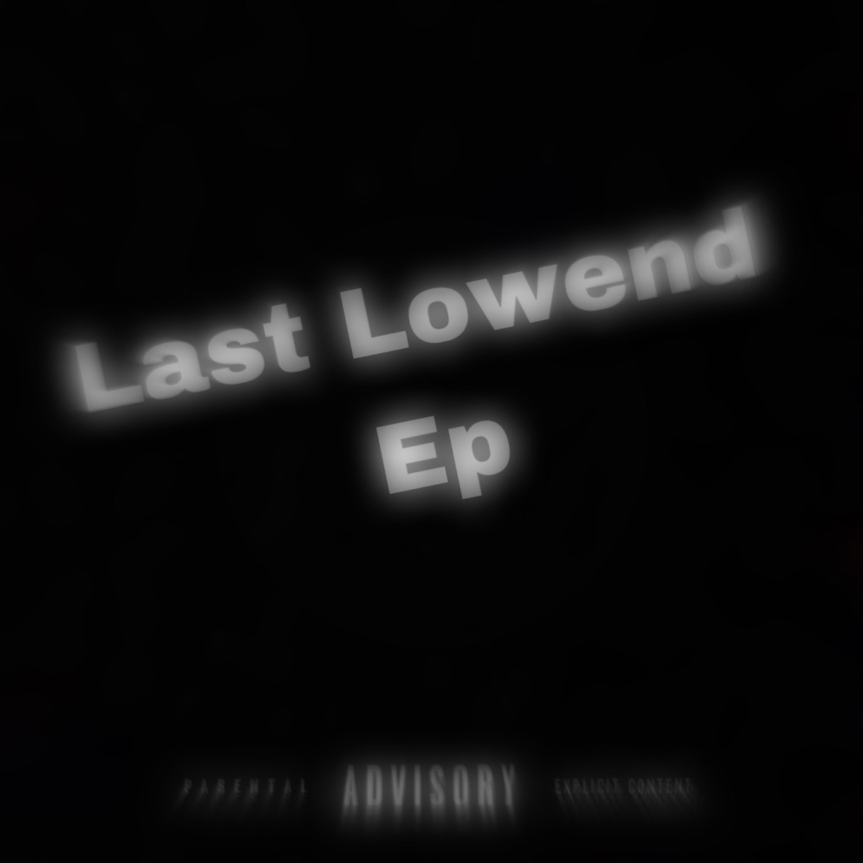 Last Lowend artwork