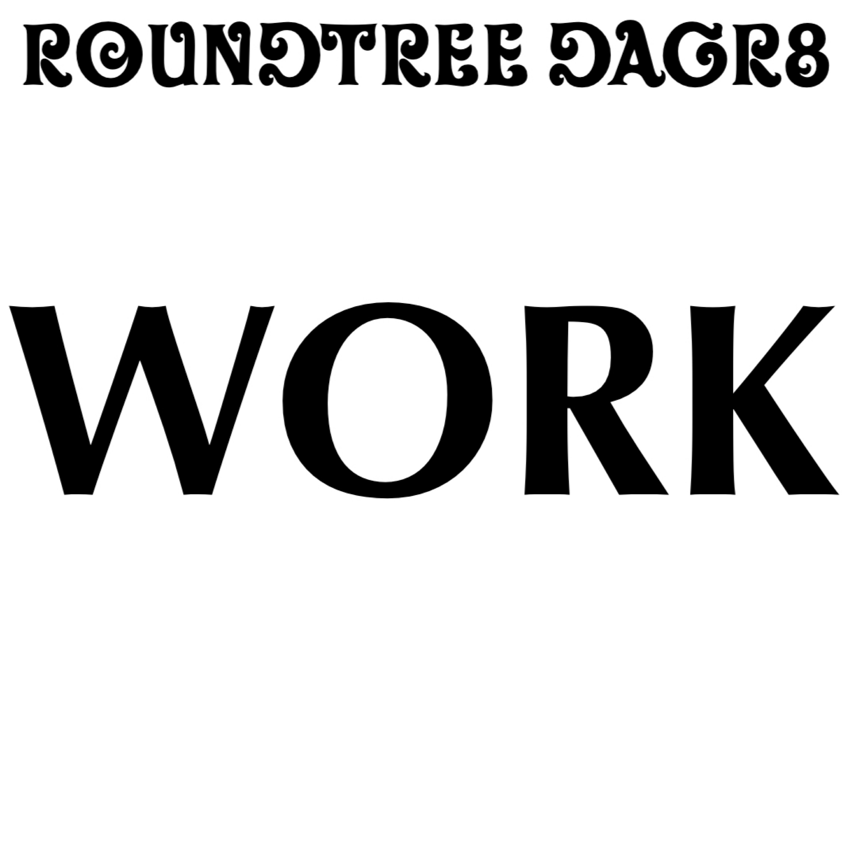 Work by Roundtree DaGr8 cover art