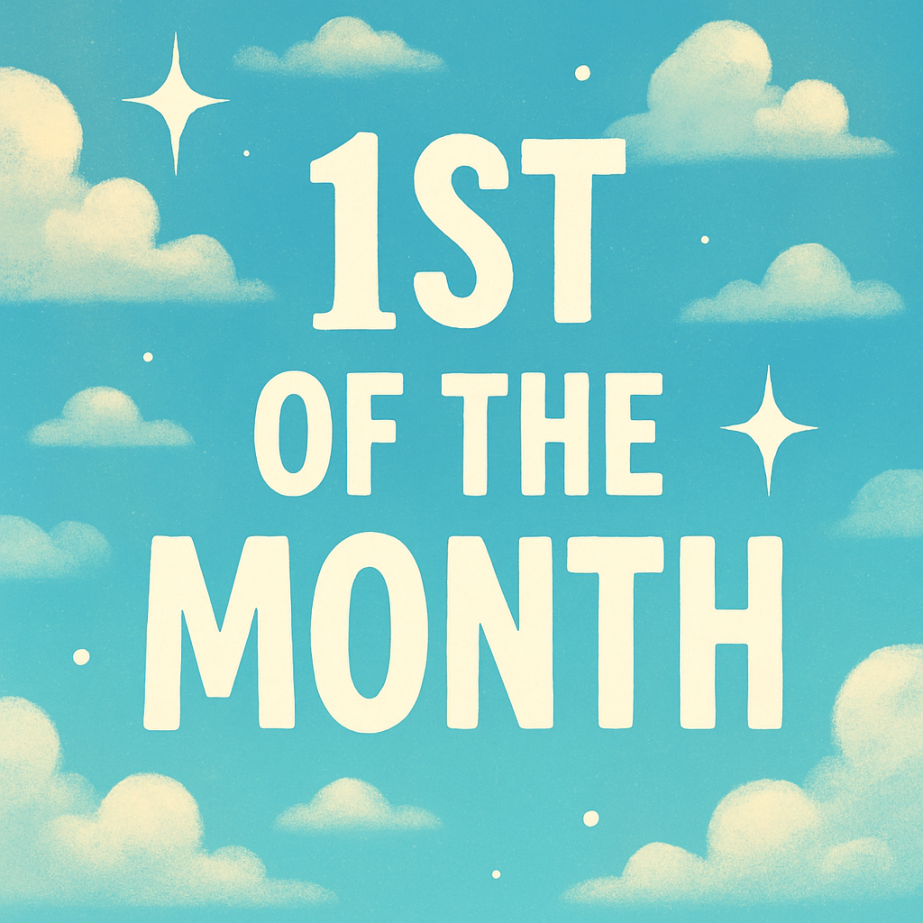 1st Of The Month artwork