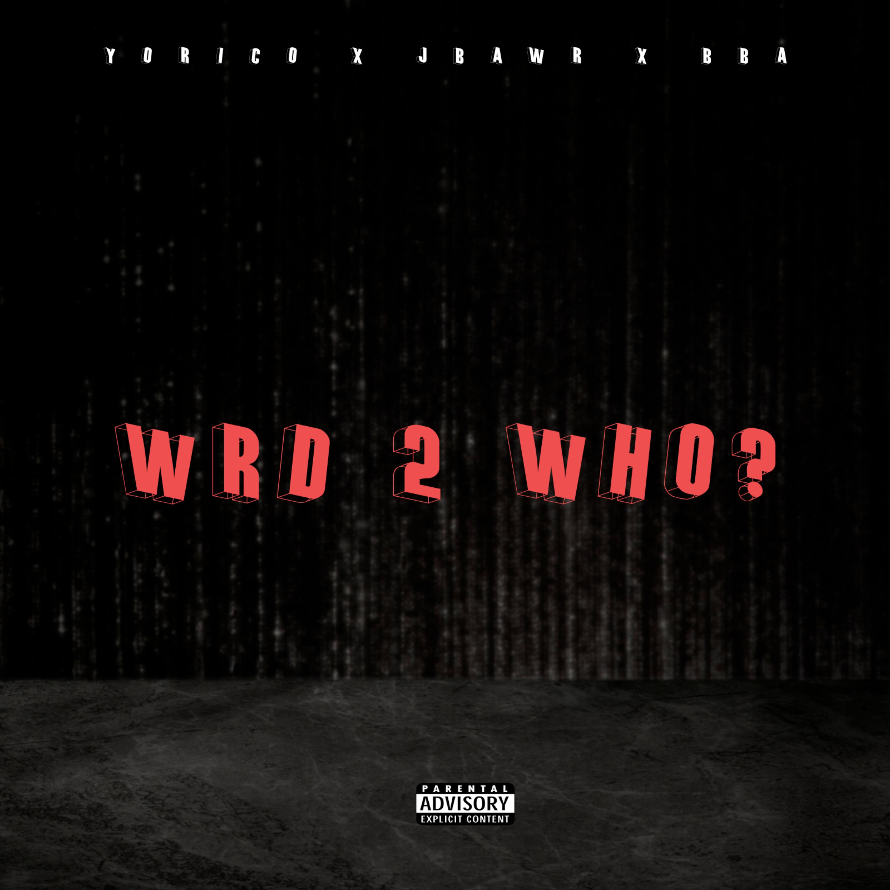 WRD 2 WHO? artwork