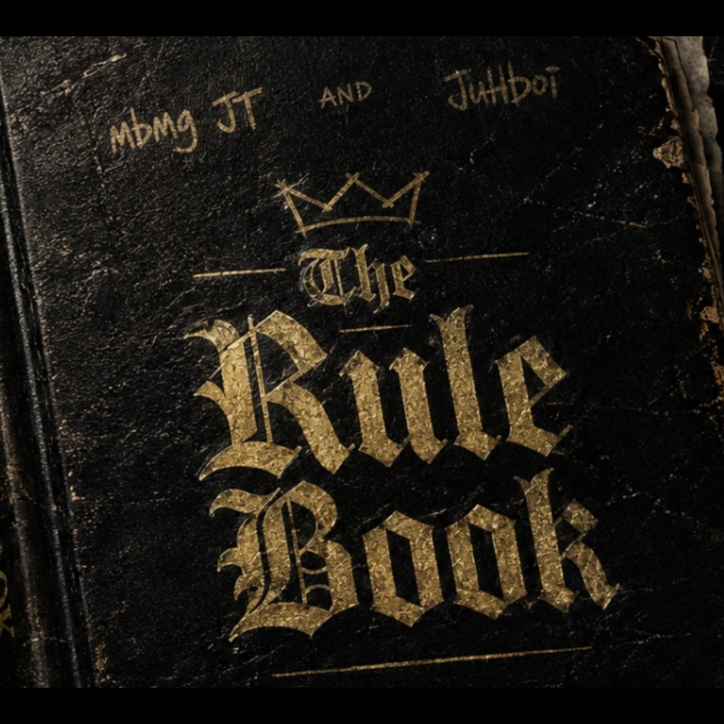 The Rule Book by MBMG JT cover art