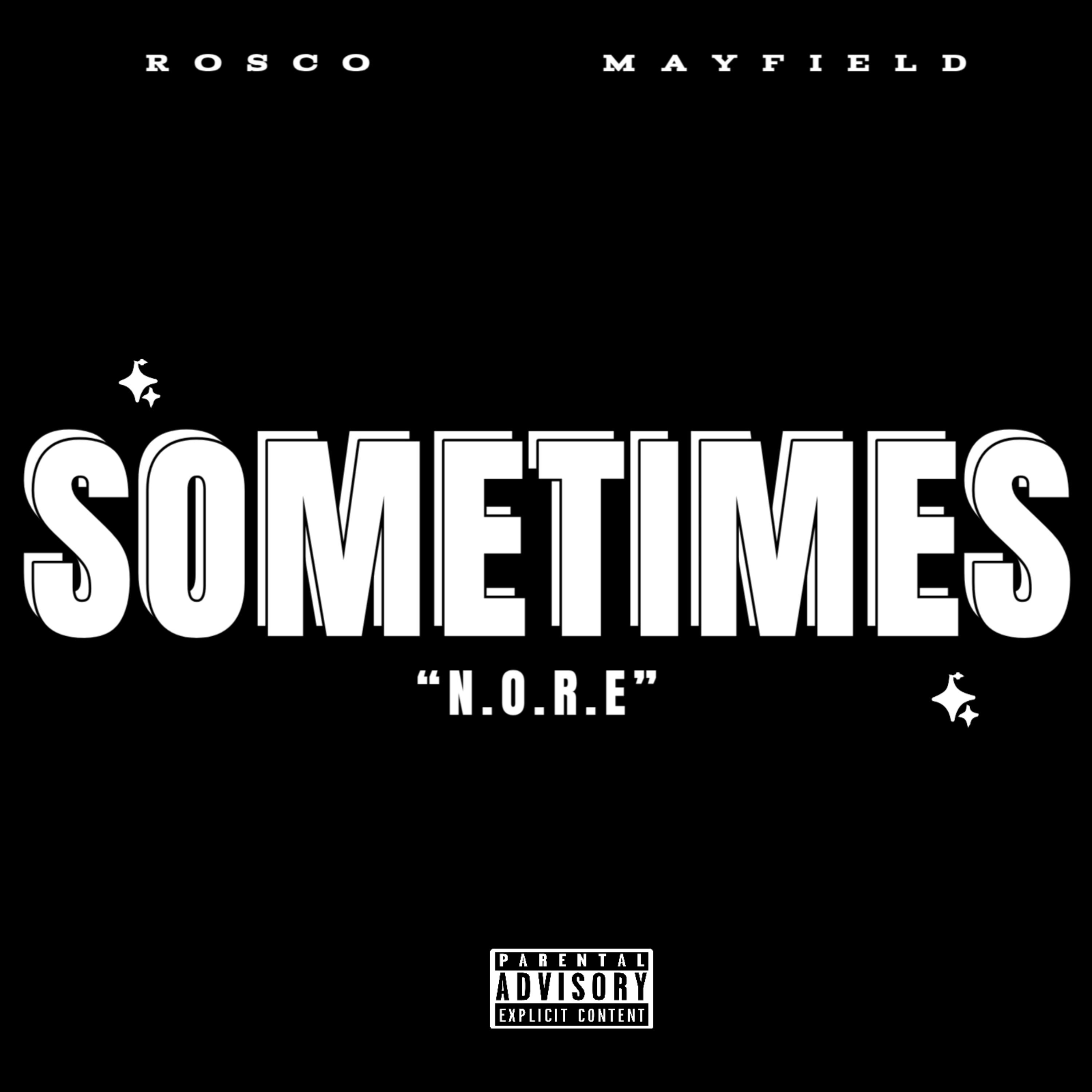 Sometimes (N.O.R.E) artwork