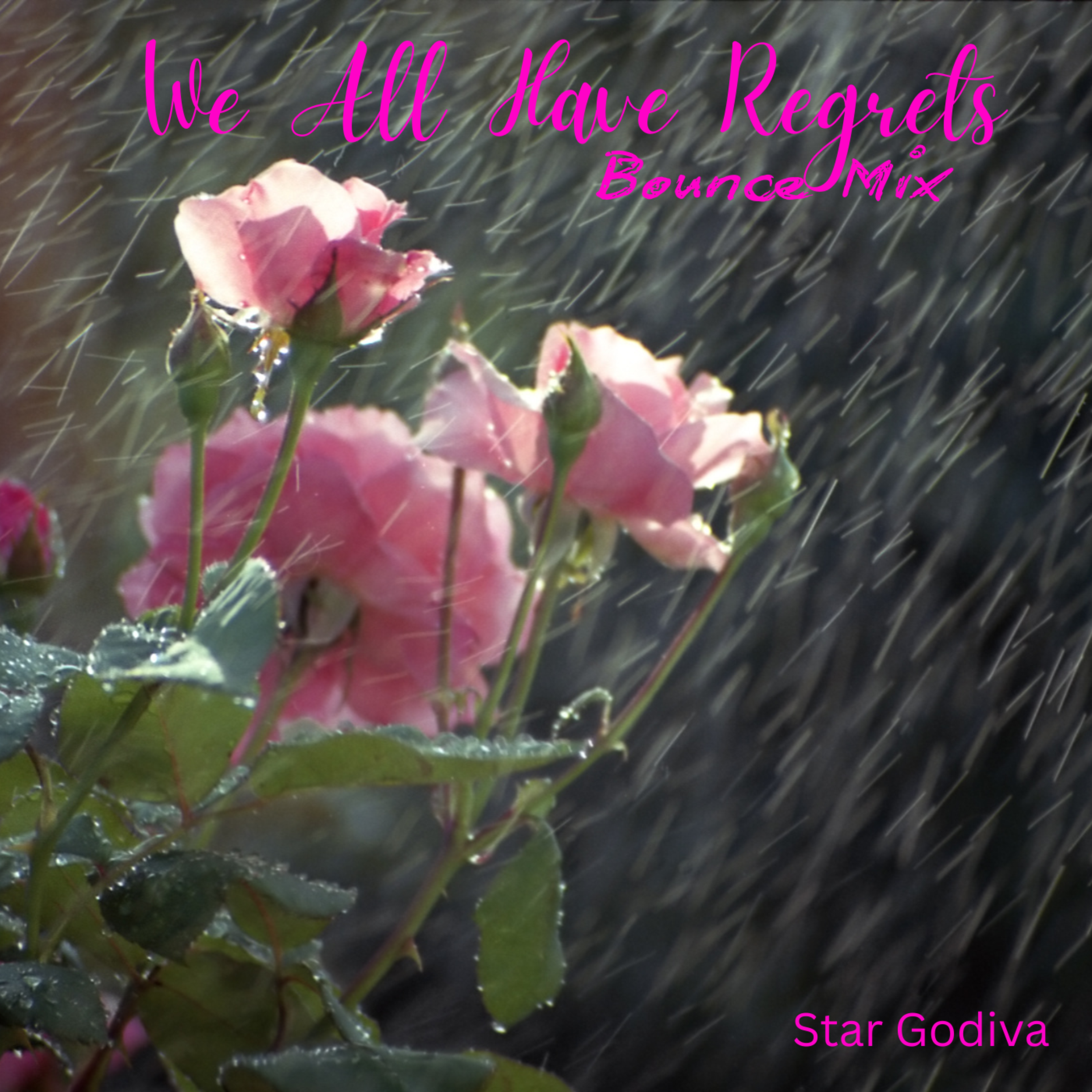 We All Have Regrets (Bounce Mix) artwork