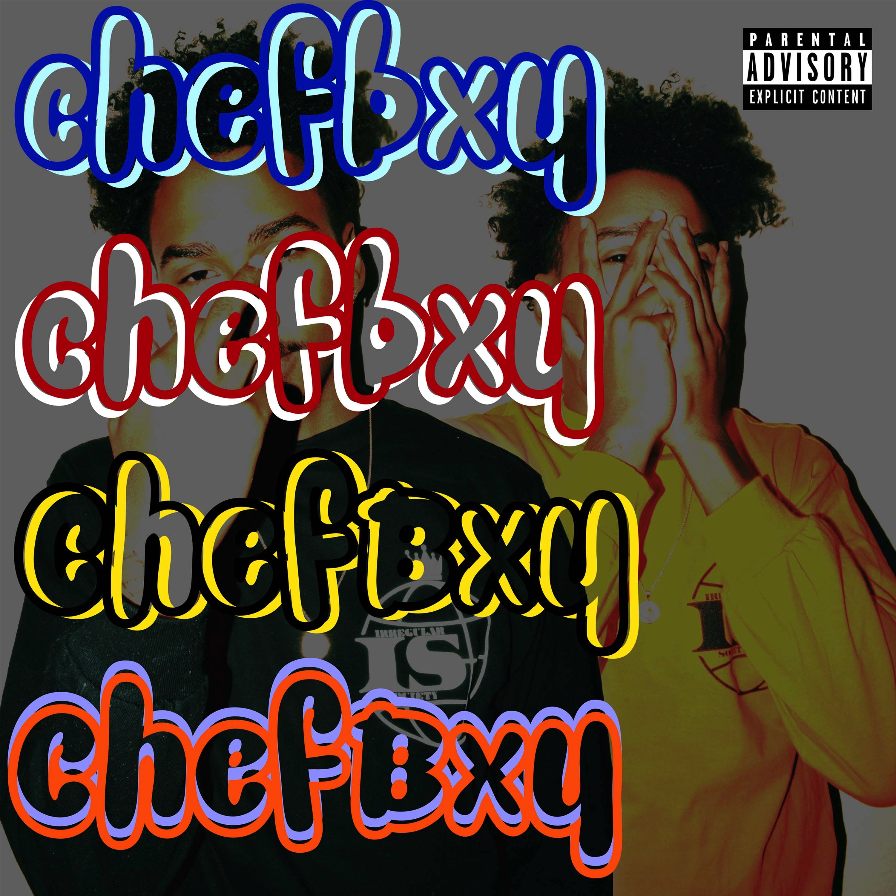 ChefBxy The EP artwork