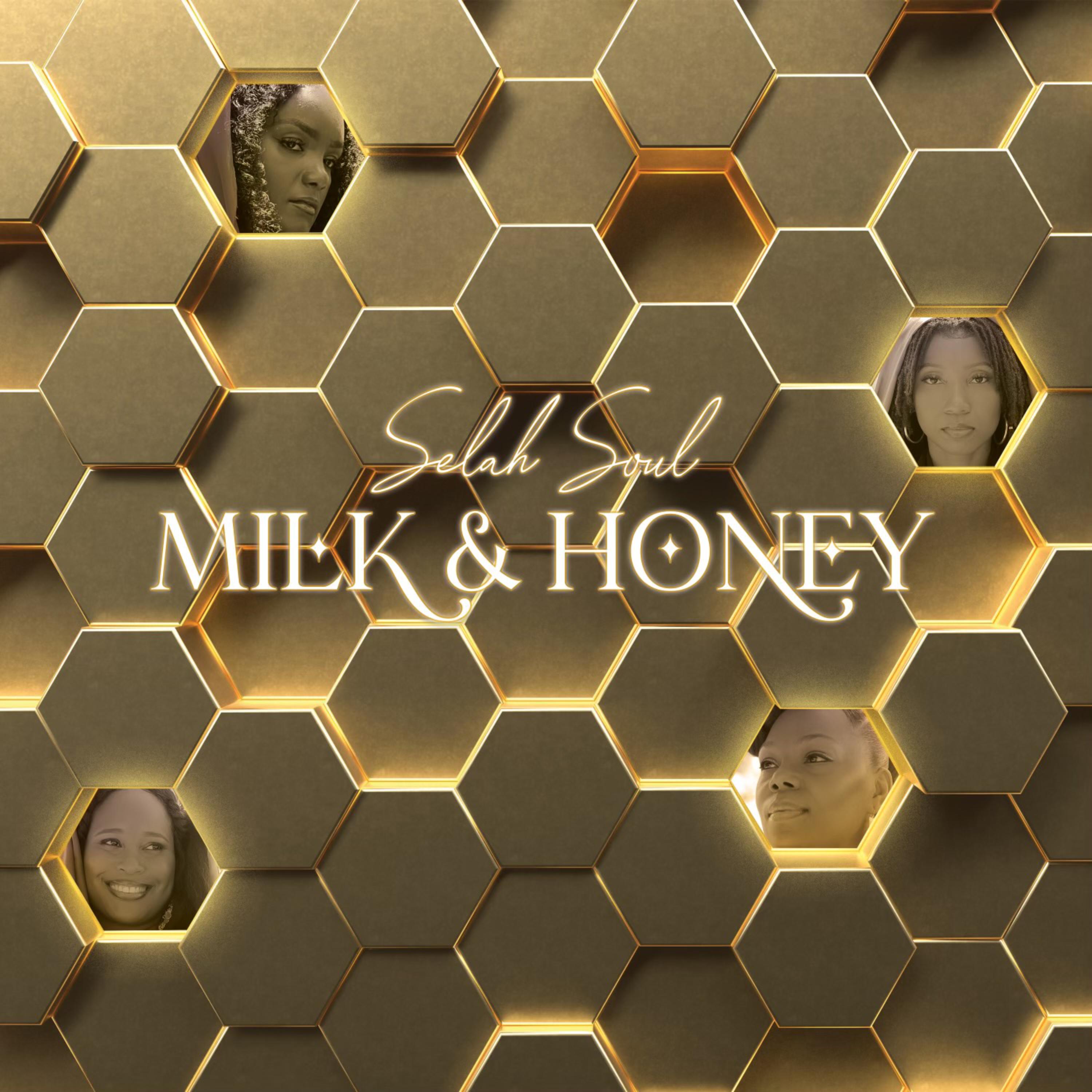 Milk & Honey by Selah Soul cover art