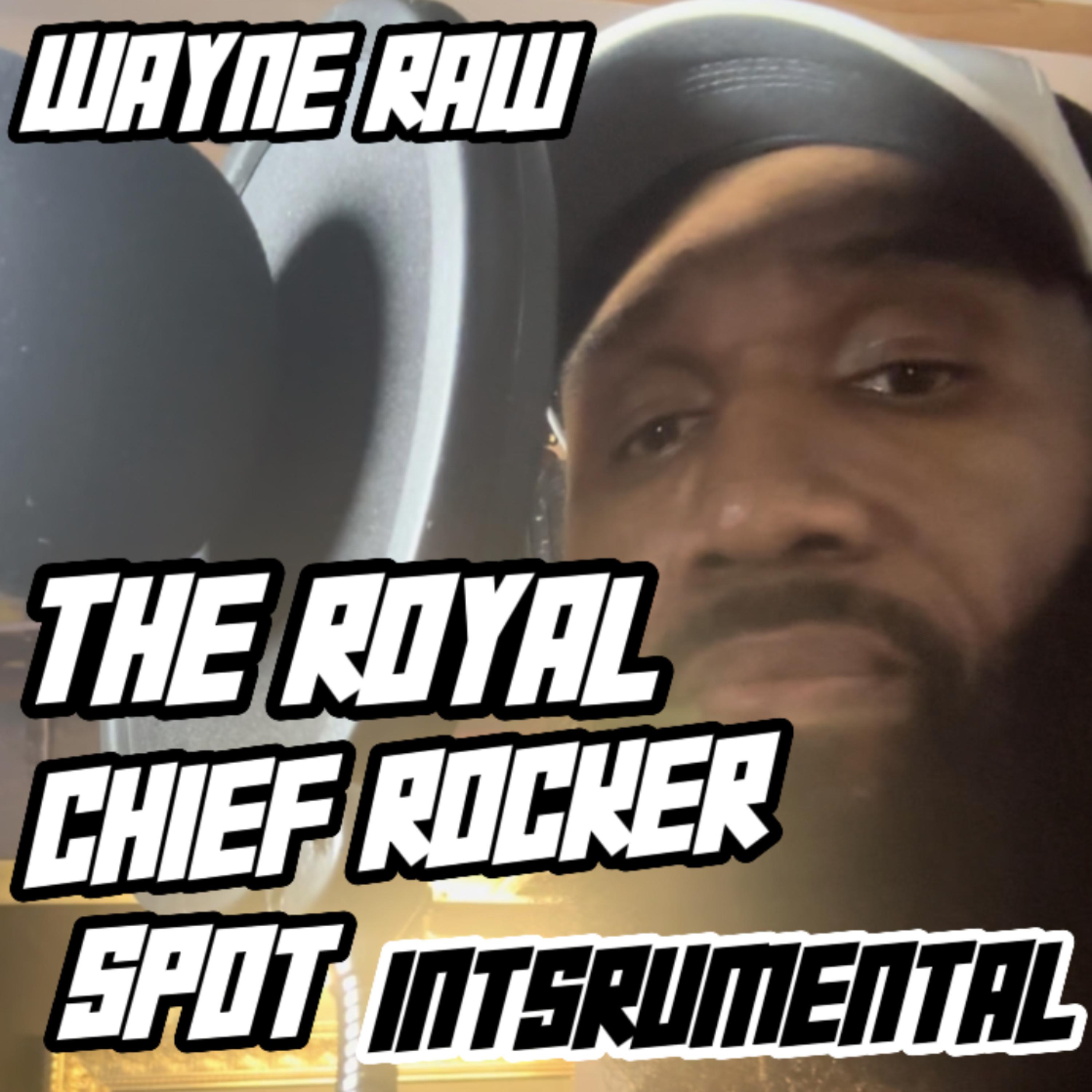 The Royal Chief Rocker Spot (Instrumental) artwork