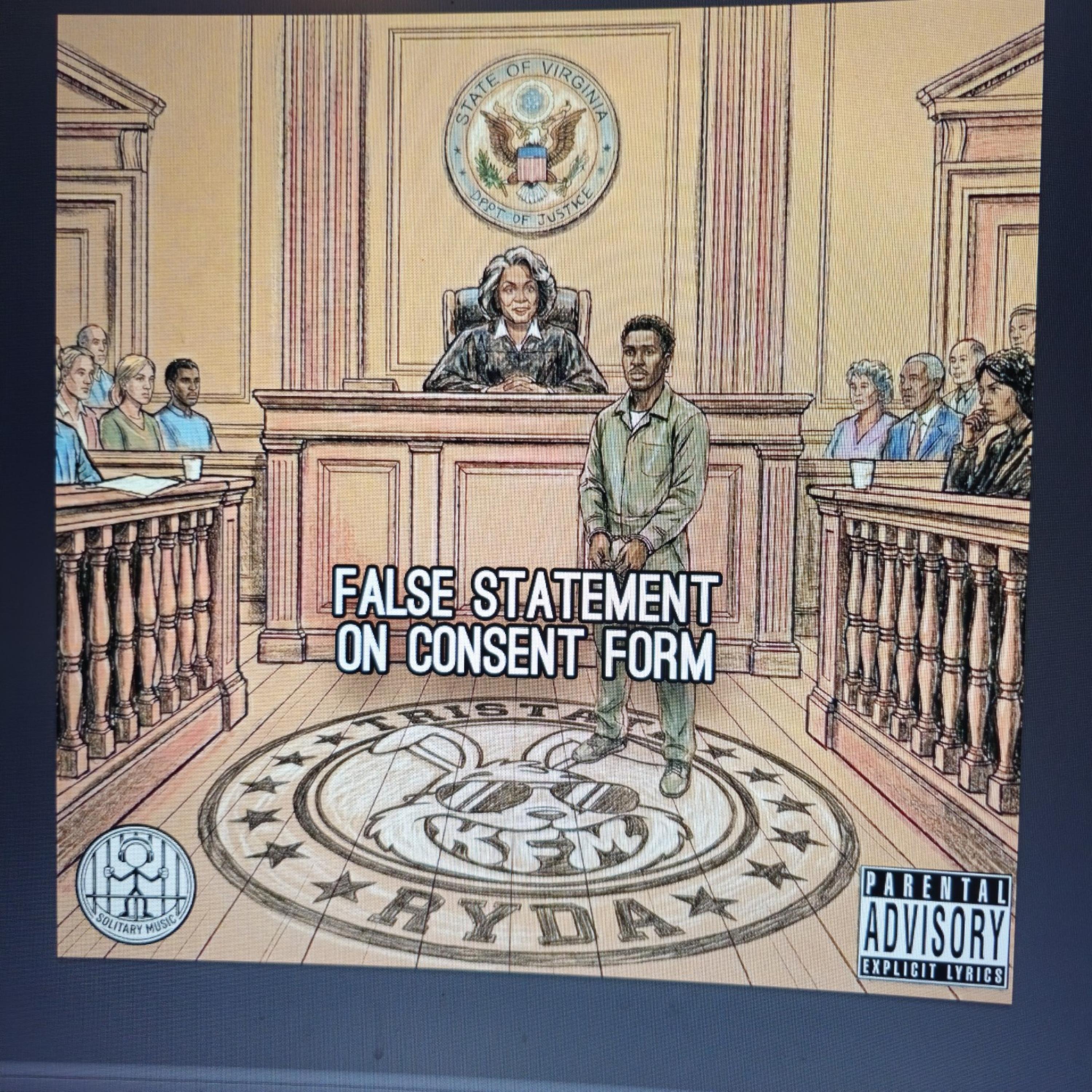 False Statement On A Consent Form by Tristate Ryda cover art