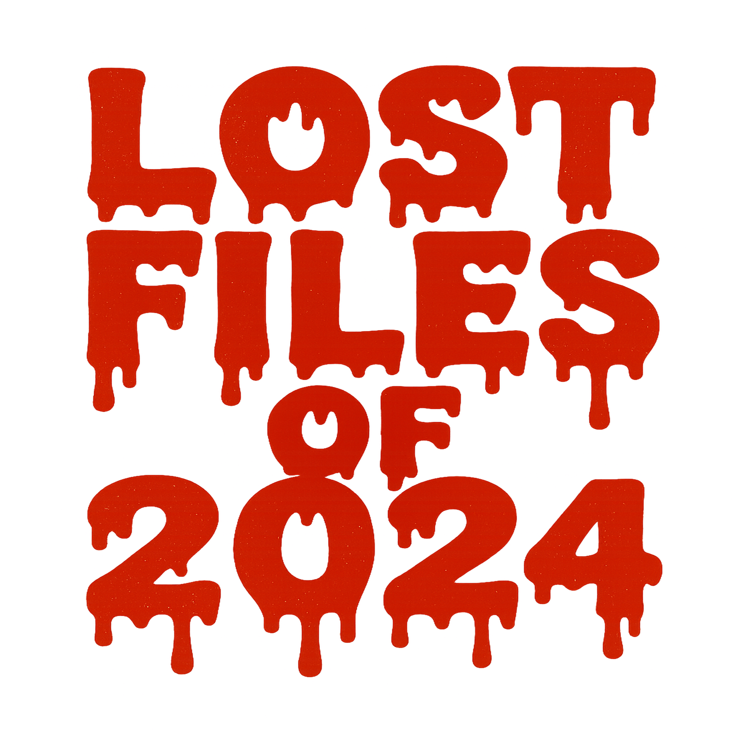 LOST FILES OF 2024 artwork
