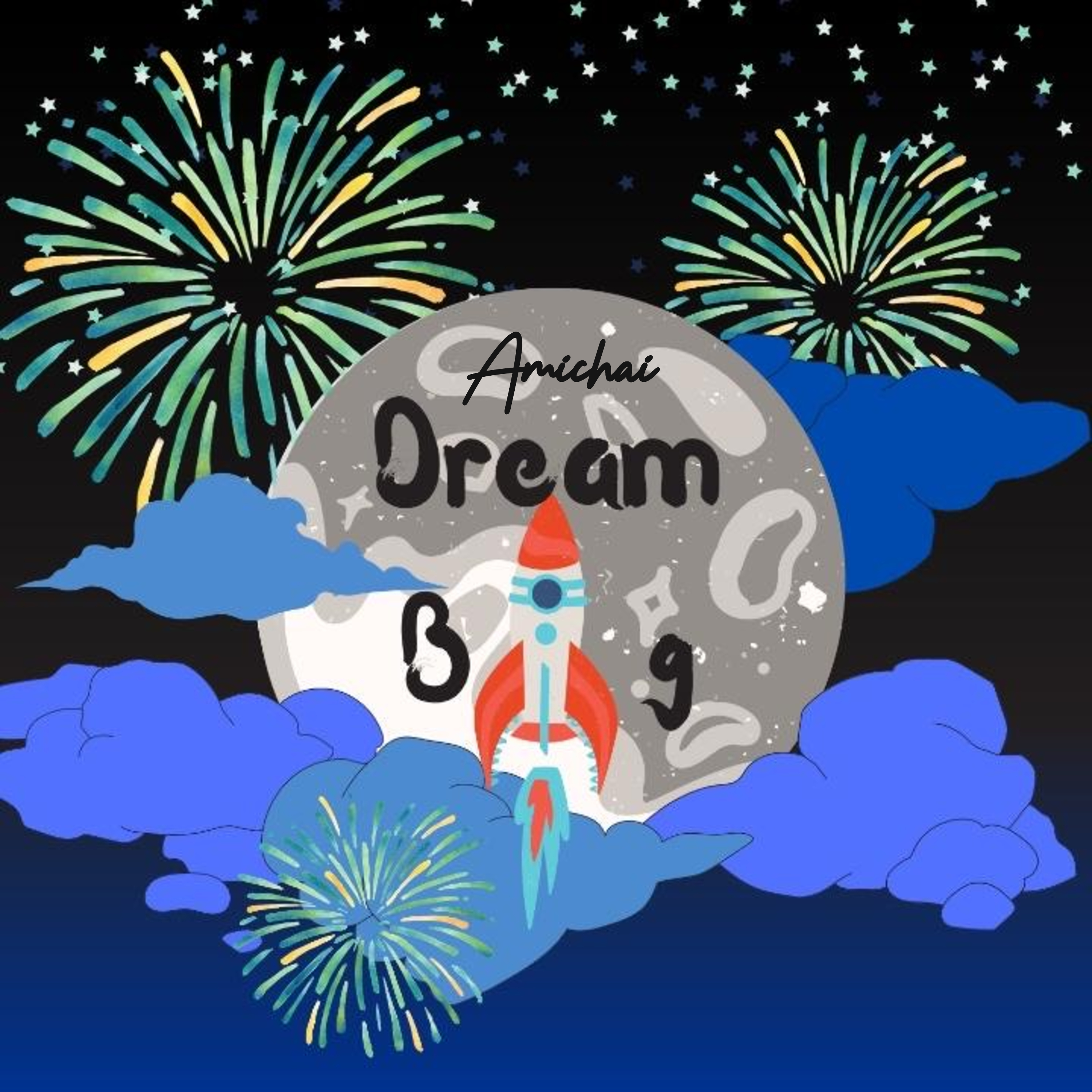Dream BIG artwork