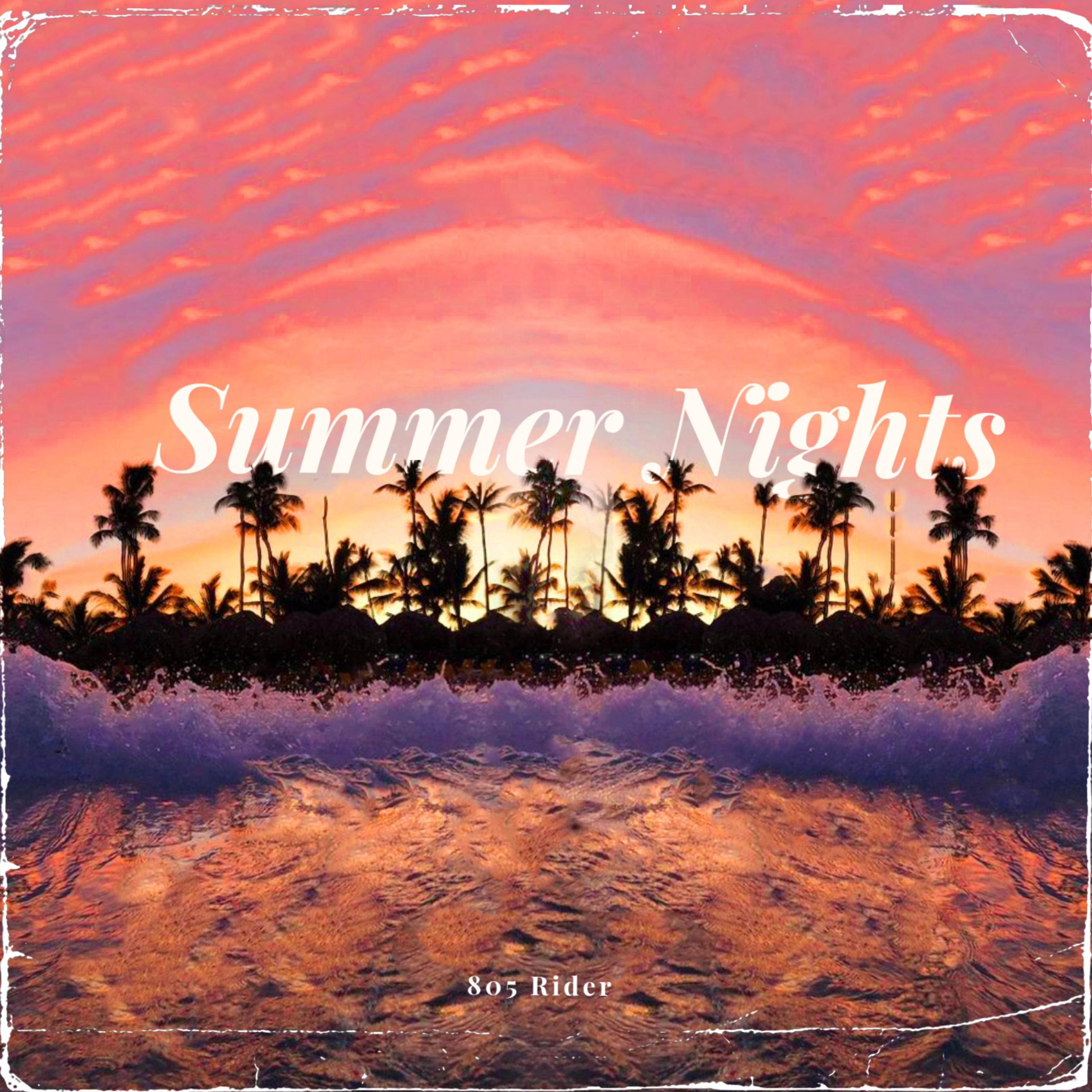 Summer Nights by 805 Rider cover art