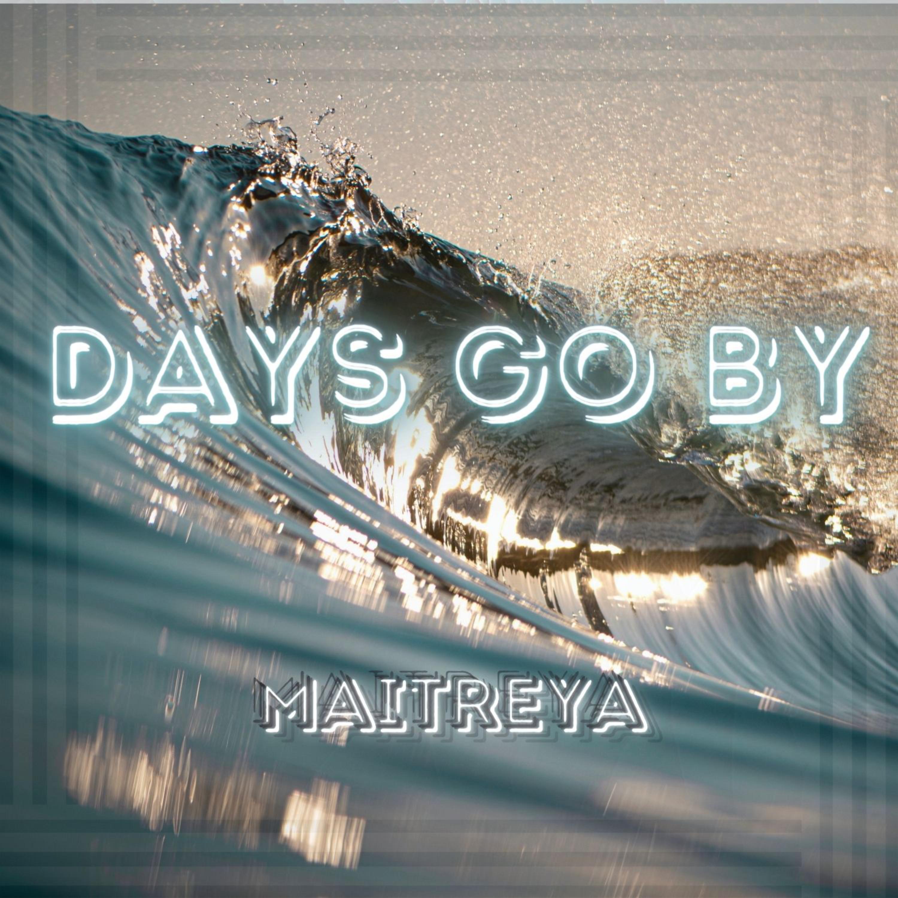 Days Go By artwork