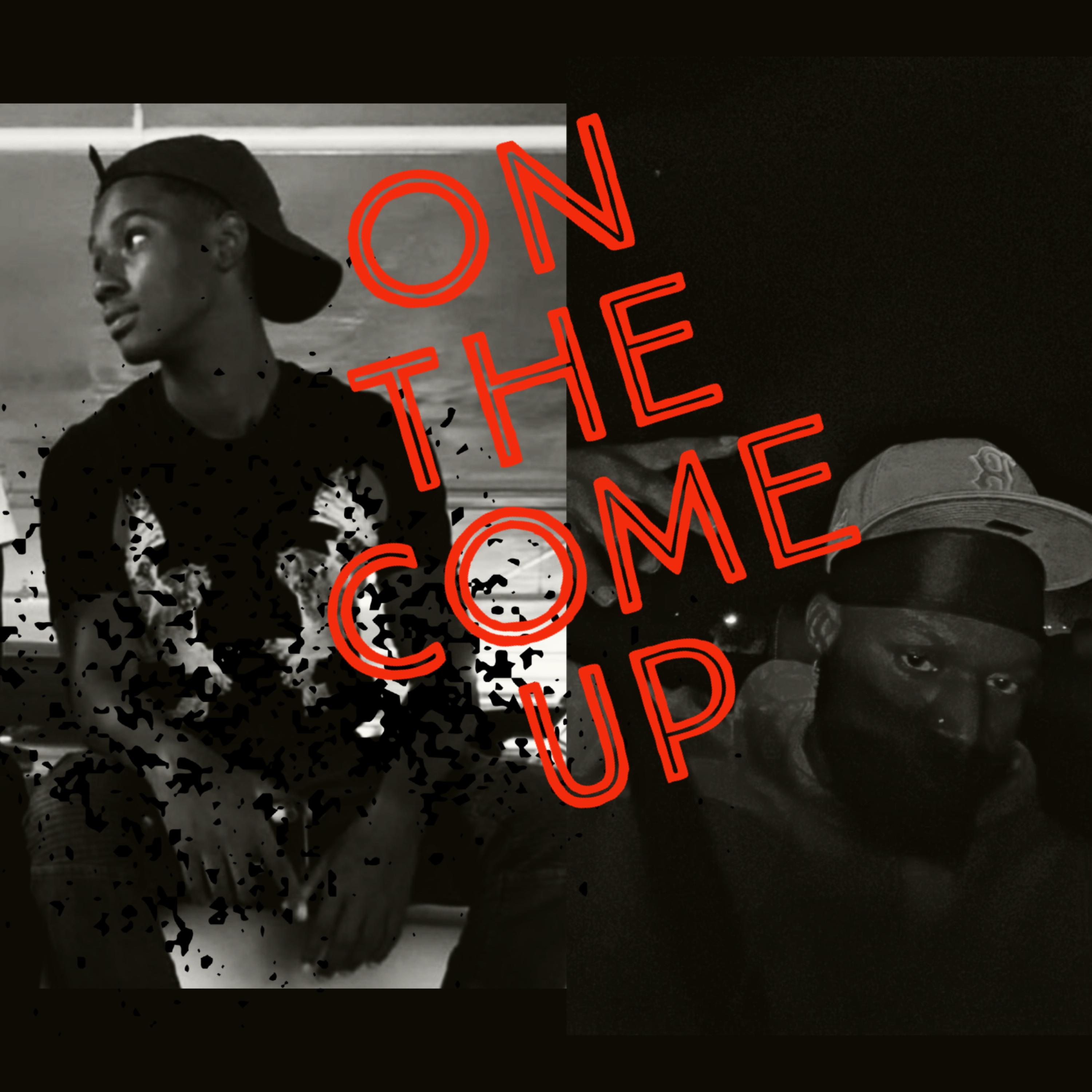 On The Come Up artwork