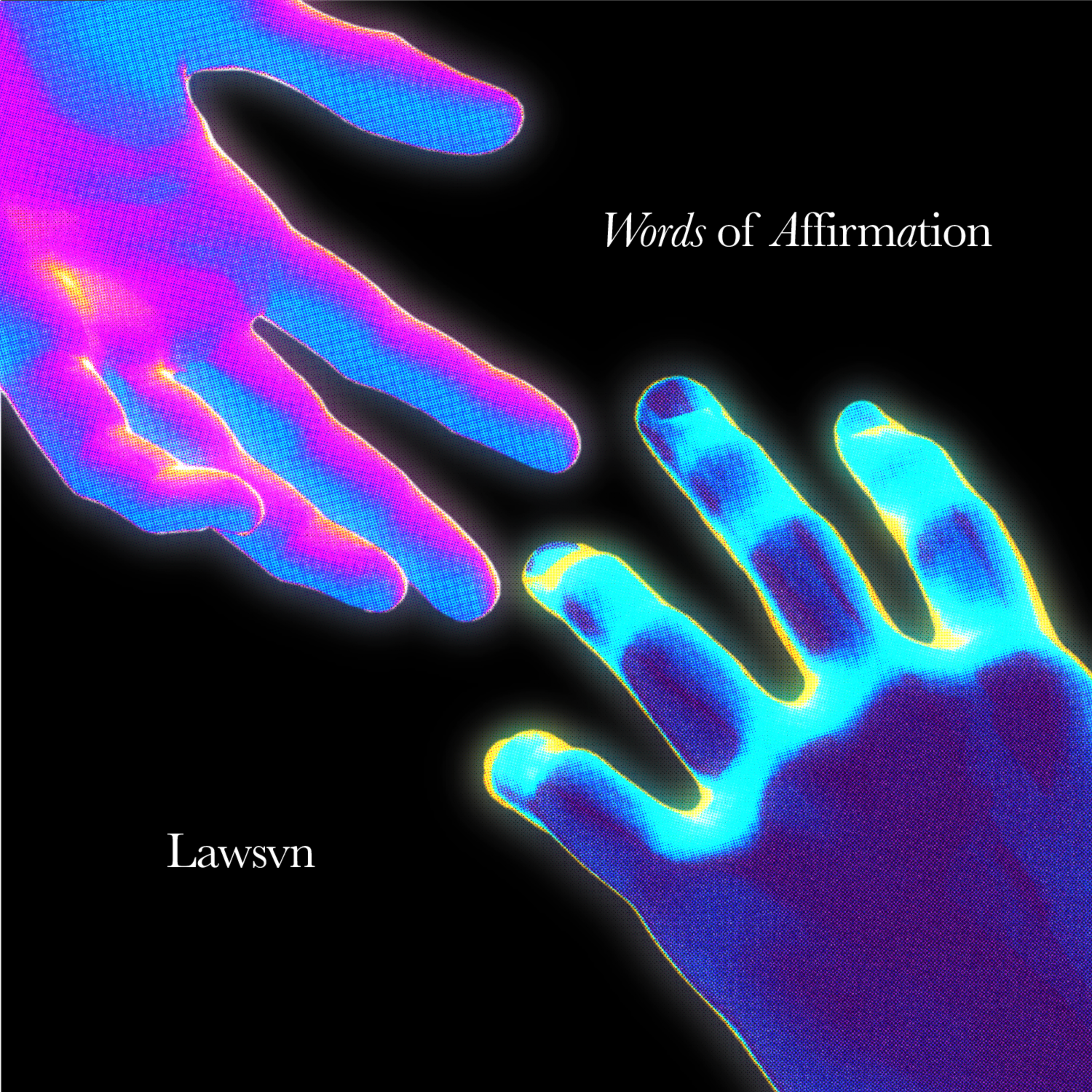 Words of Affirmation artwork