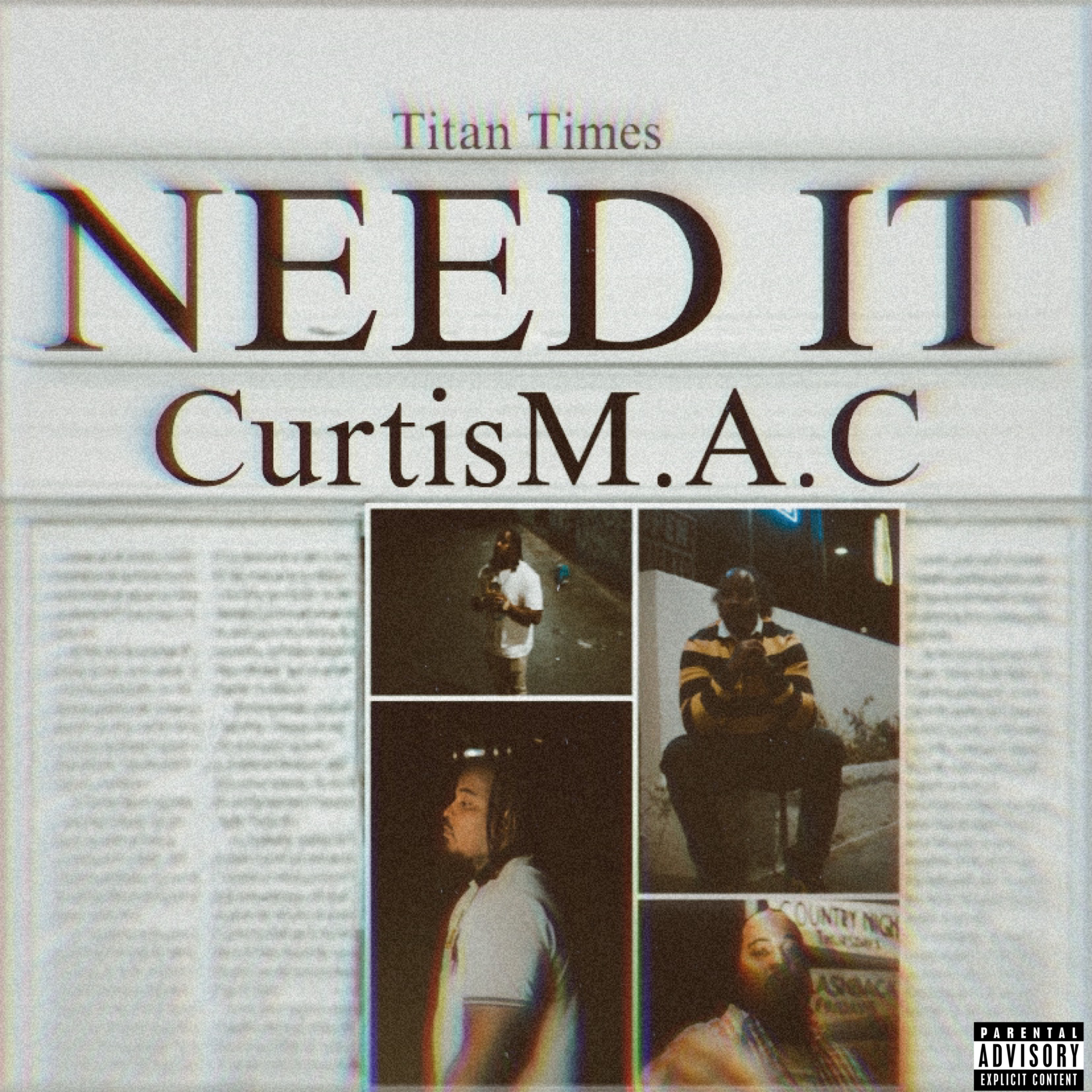 Need It by CurtisM.A.C cover art