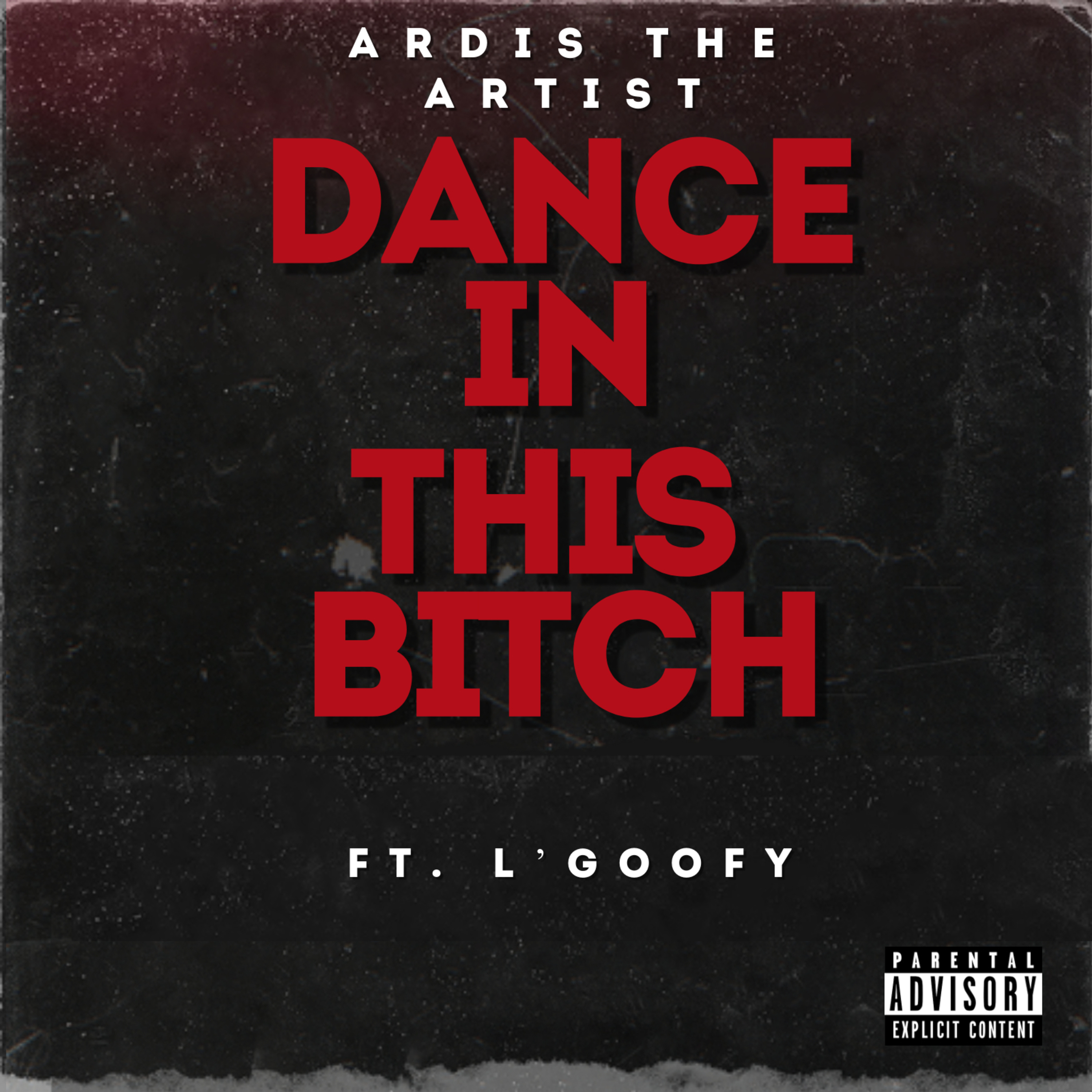 Dance In This Bitch artwork