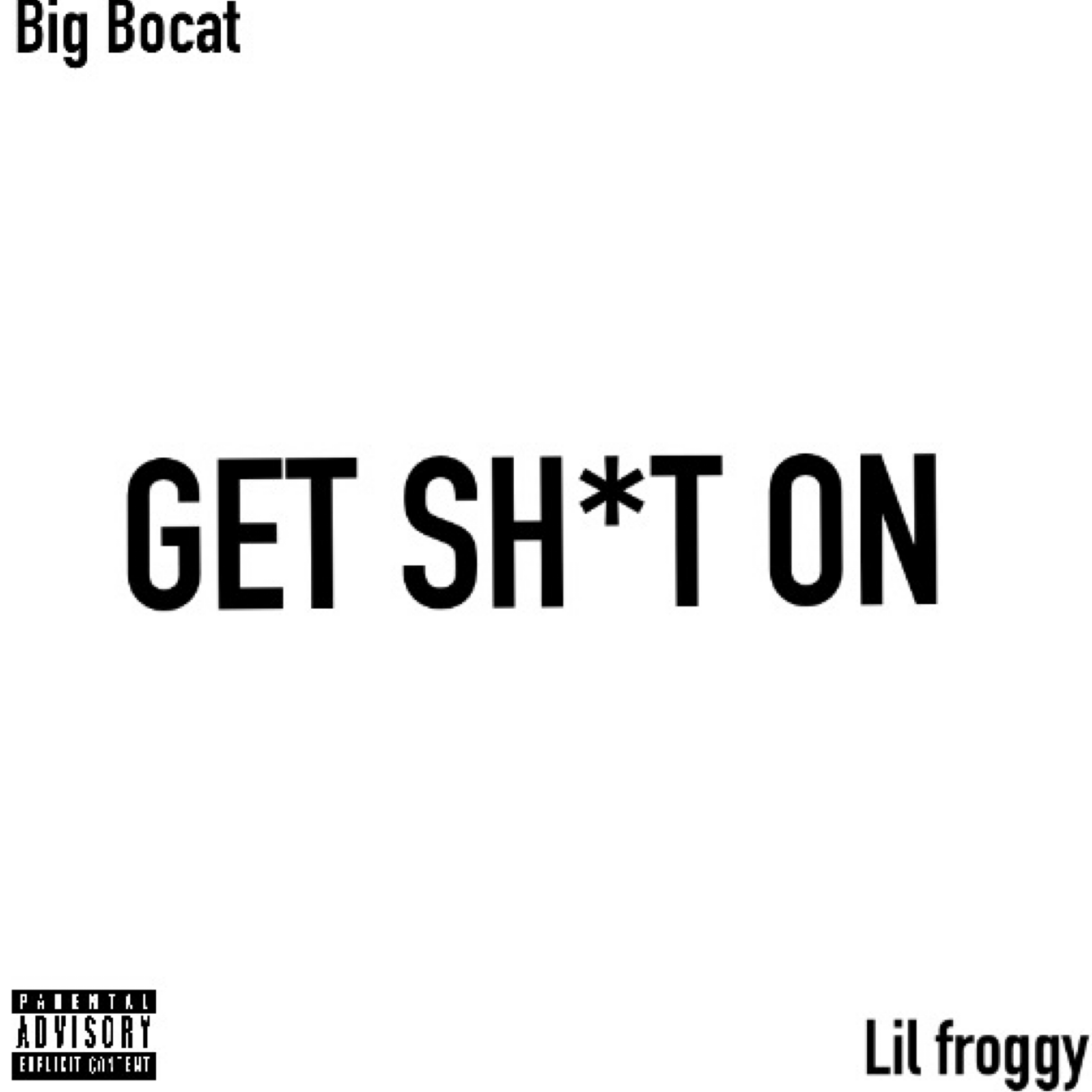 GET SHiT ON artwork
