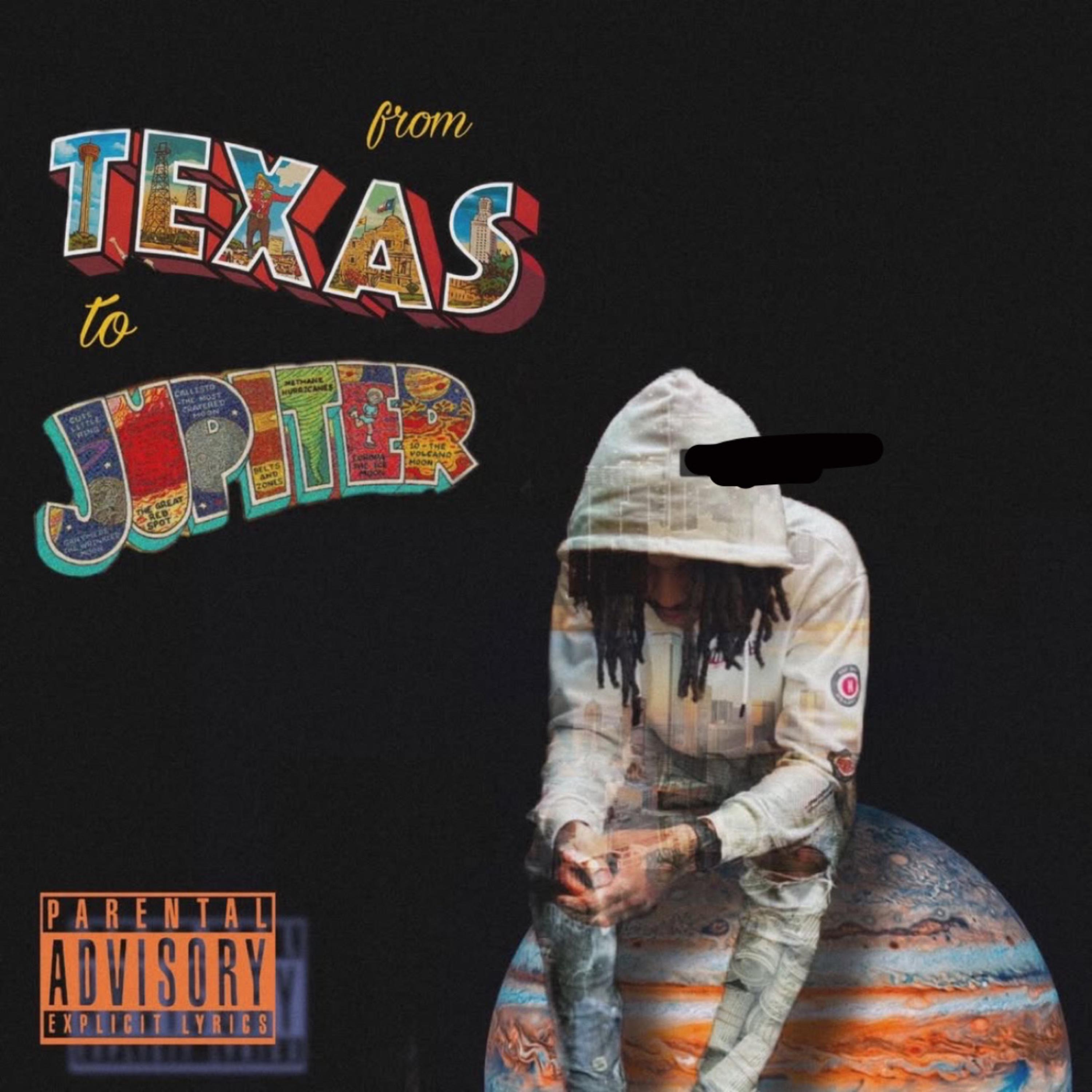 From Texas To Jupiter artwork