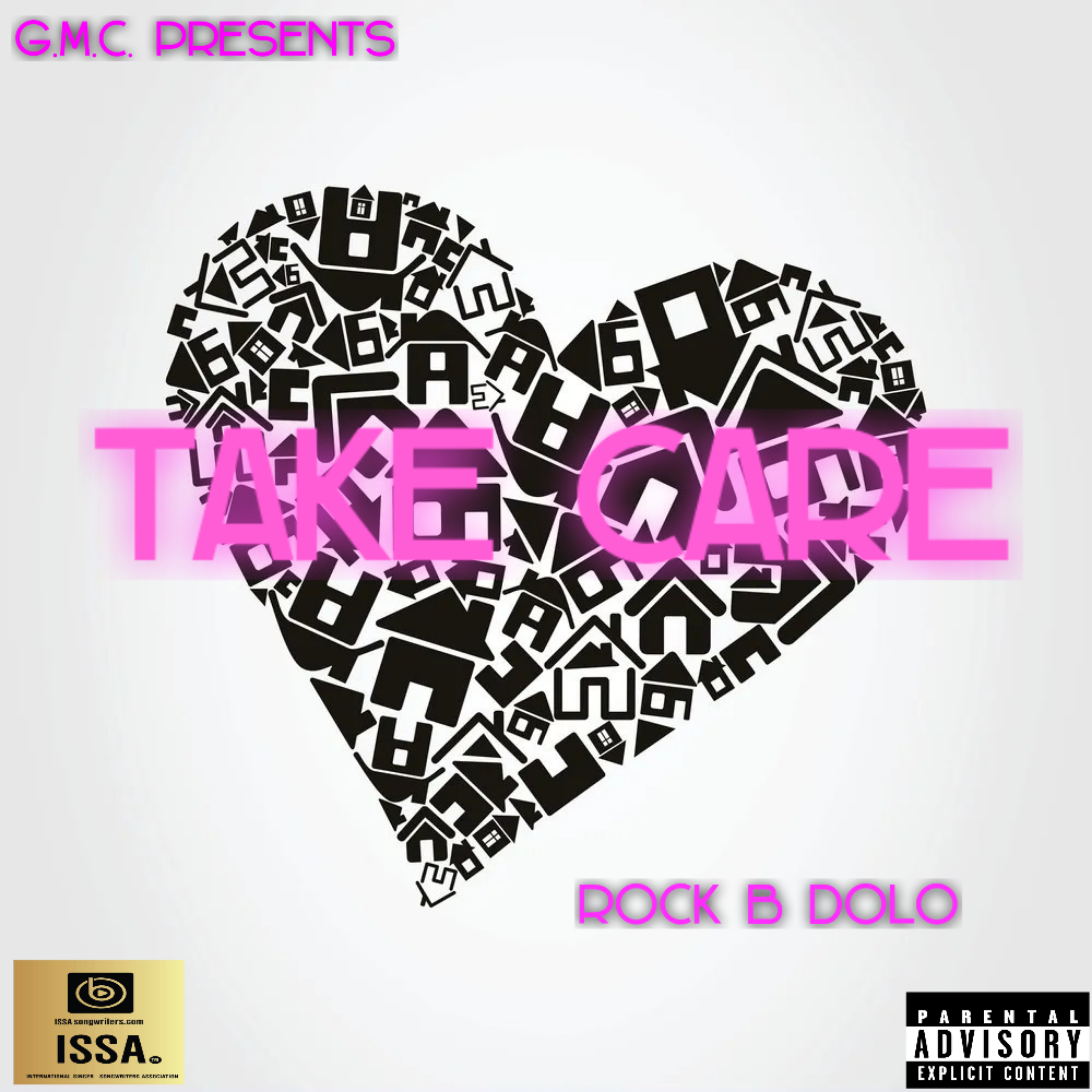 Take Care  by ROCK B DOLO cover art