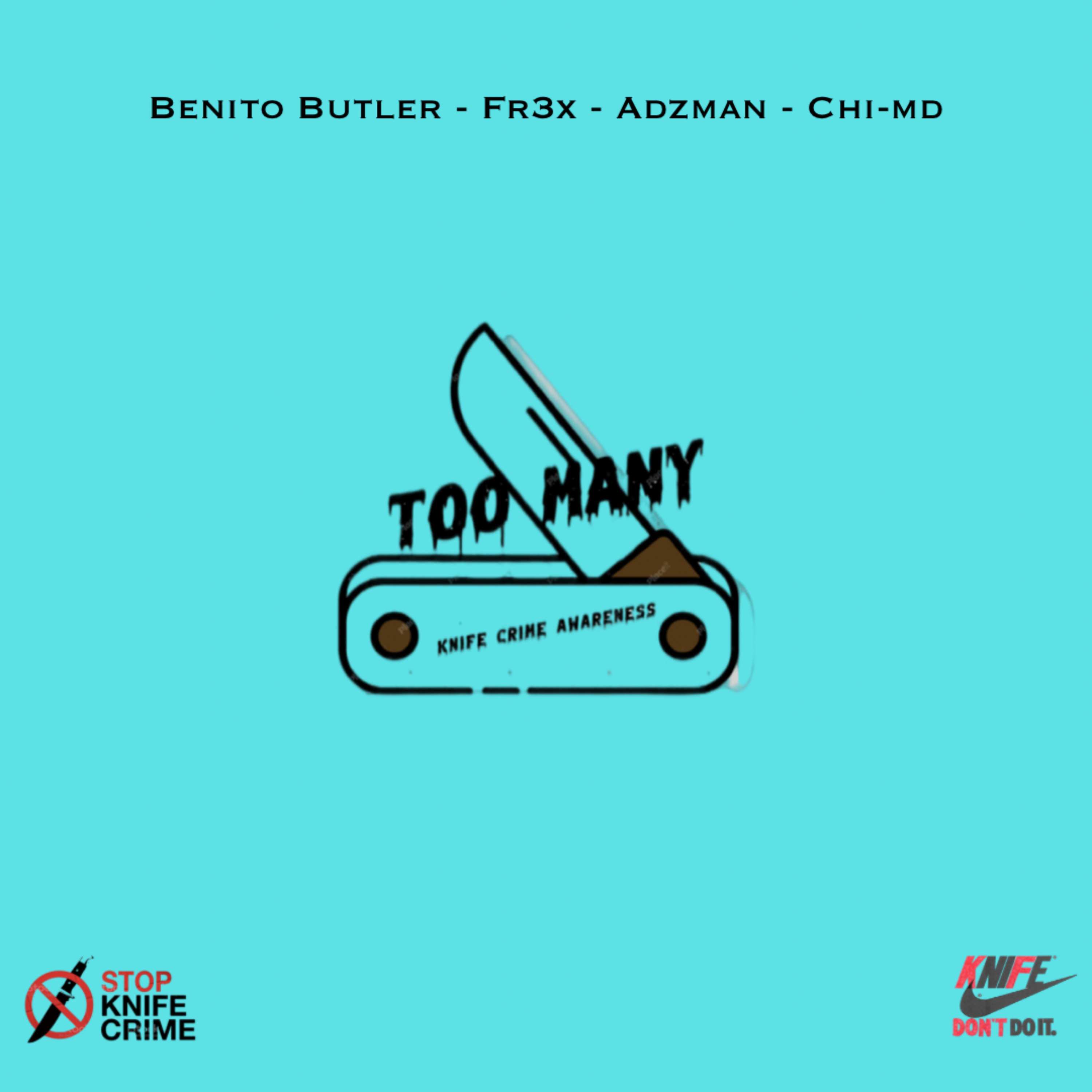 Too Many (Knife Crime Awareness) artwork
